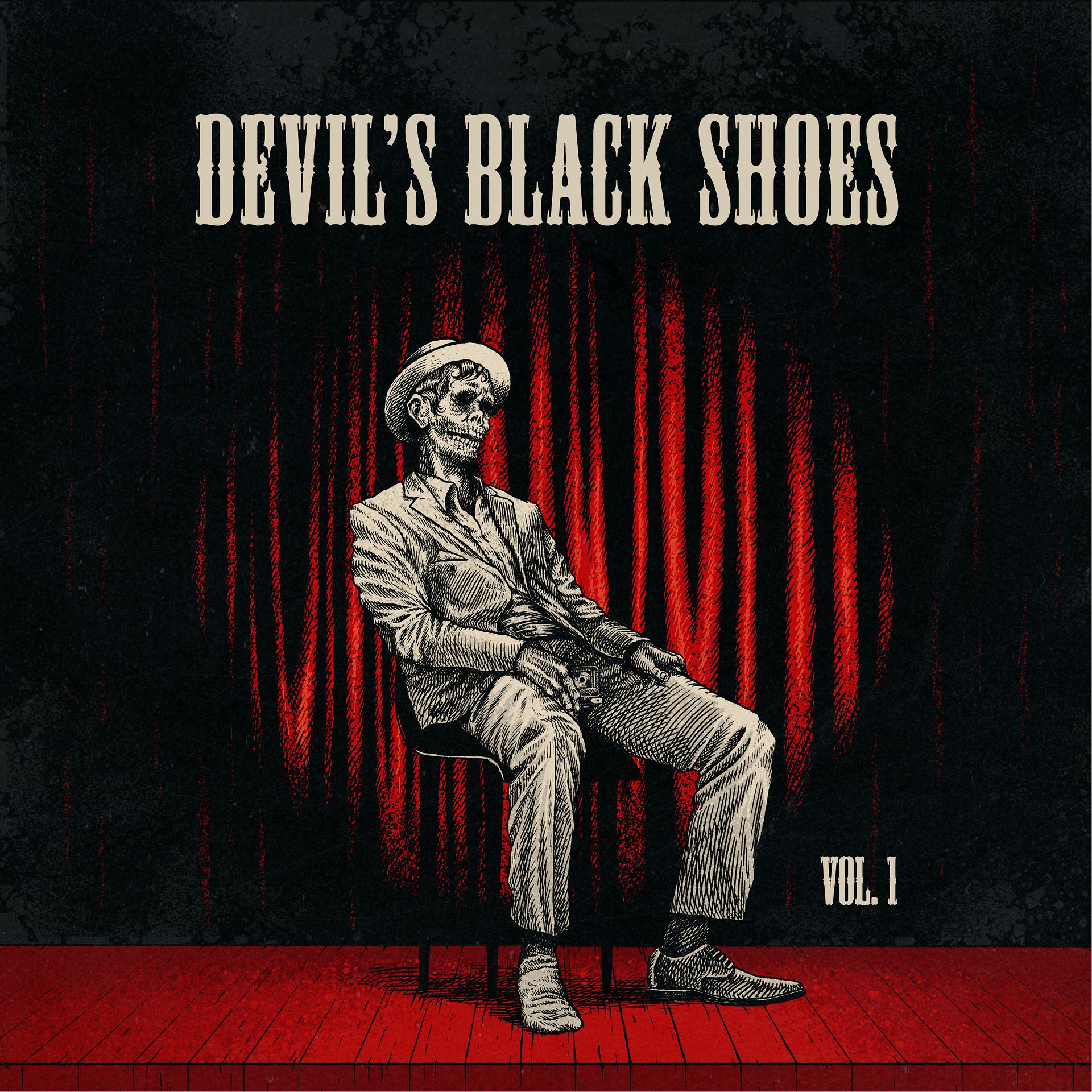 Постер альбома Devil's Black Shoes, Vol. 1