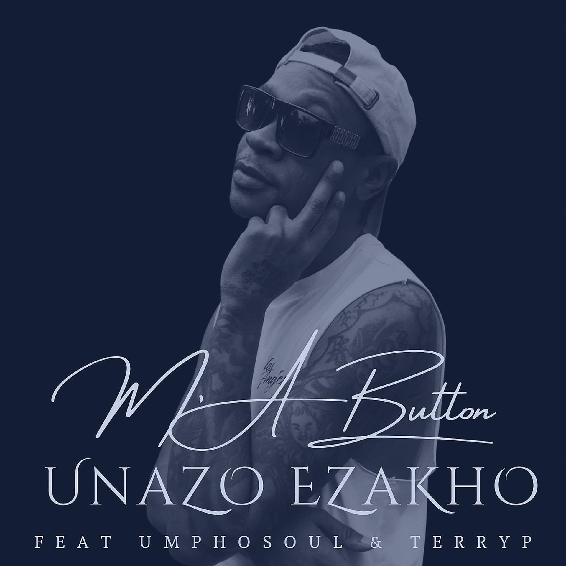 Постер альбома Unazo Ezakho