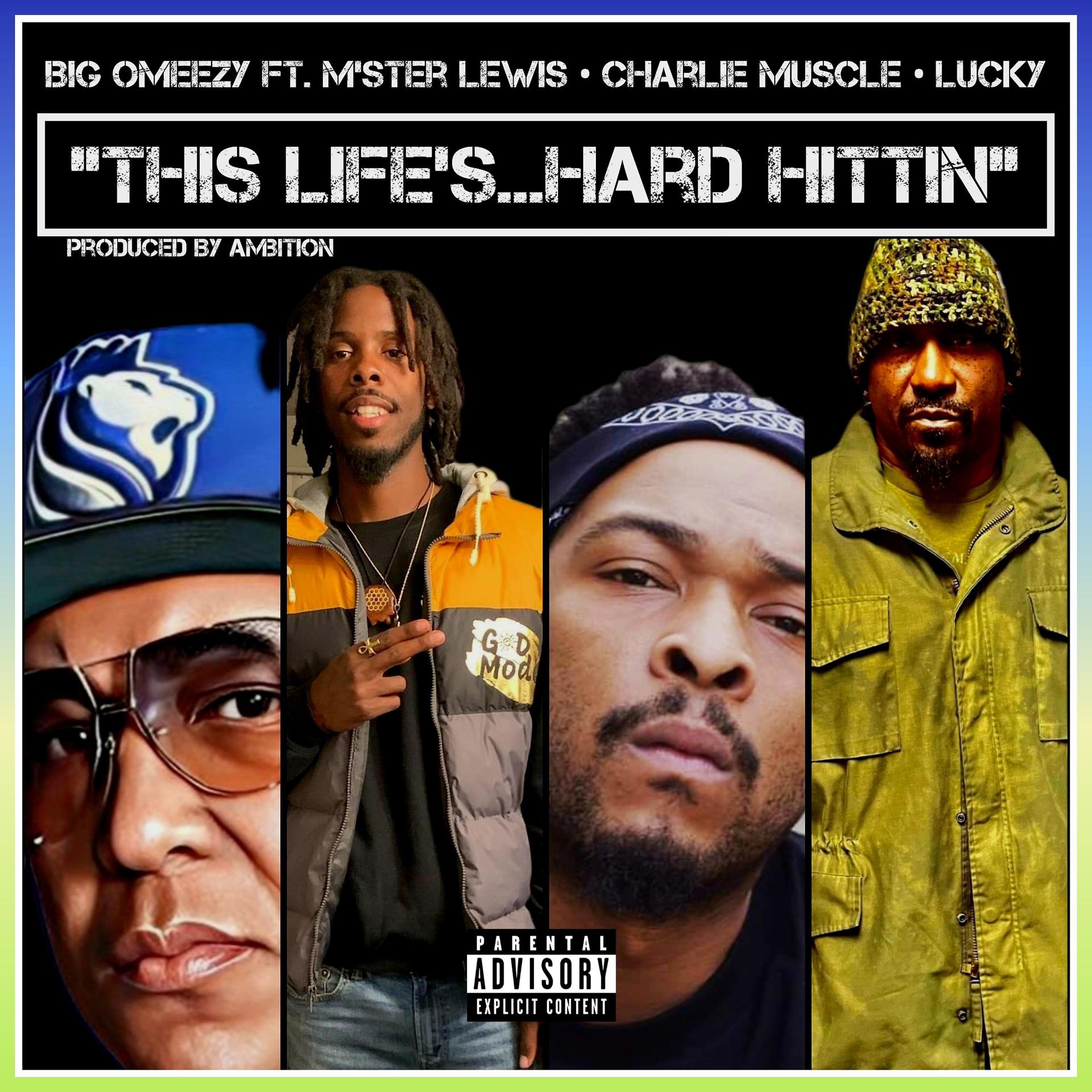 Постер альбома This Life's... Hard Hittin (feat. M'ster Lewis, Charlie Muscle & Lucky)