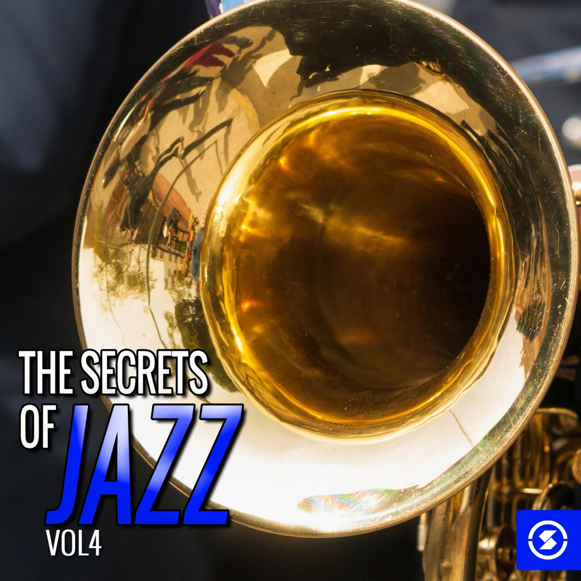 Постер альбома The Secrets of Jazz, Vol. 4