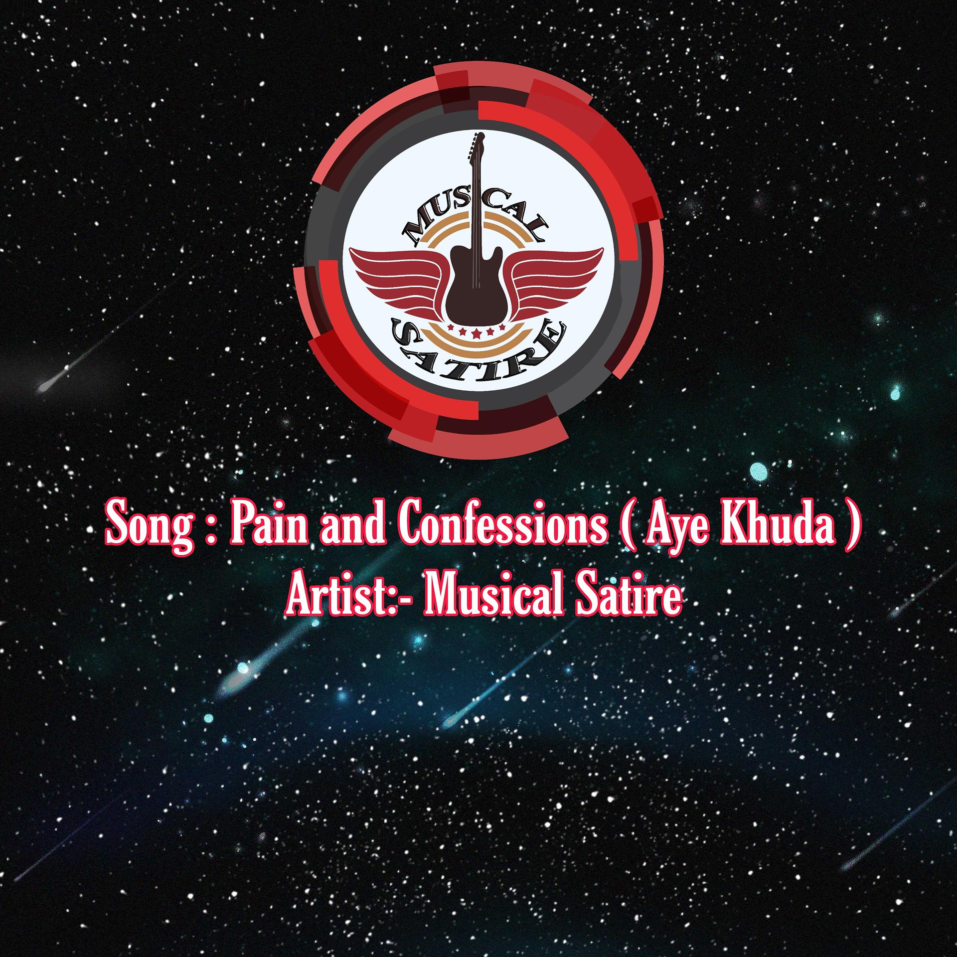 Постер альбома Pain and Confessions (Aye Khuda)