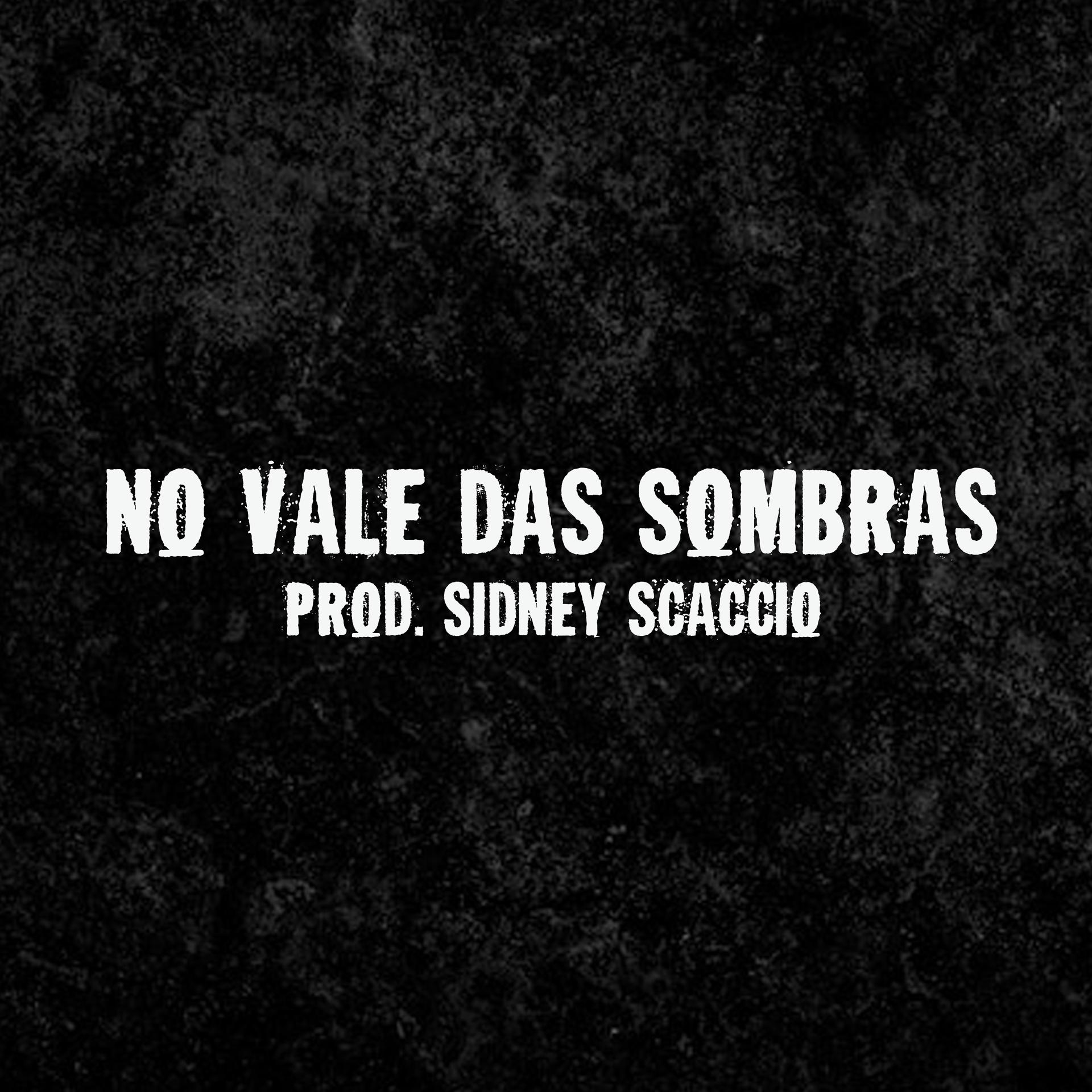 Постер альбома No Vale das Sombras