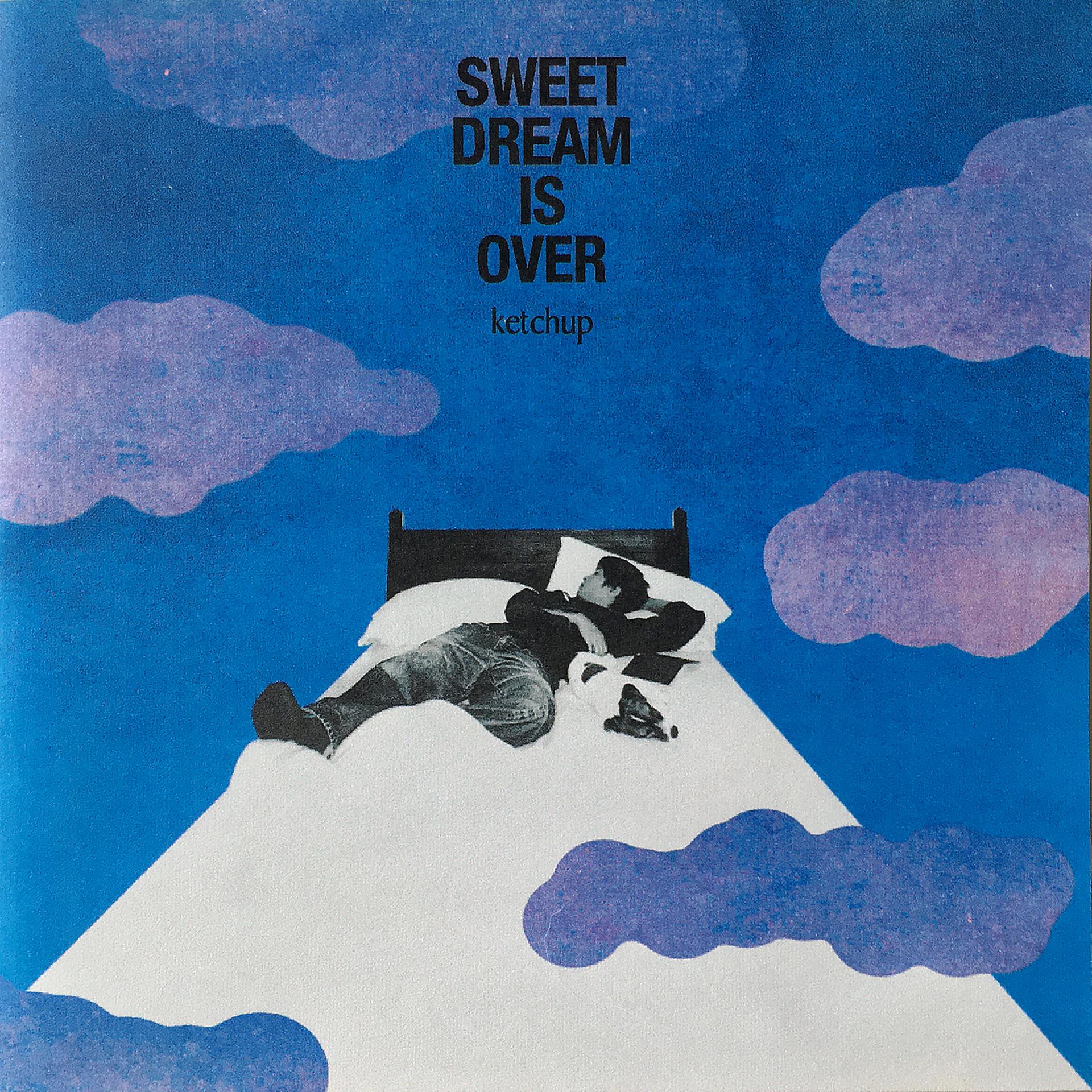 Постер альбома Sweet Dream Is Over