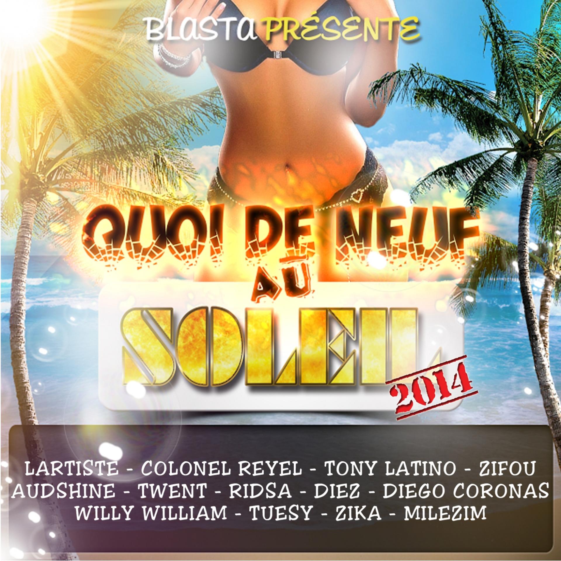 Постер альбома Quoi de neuf au soleil