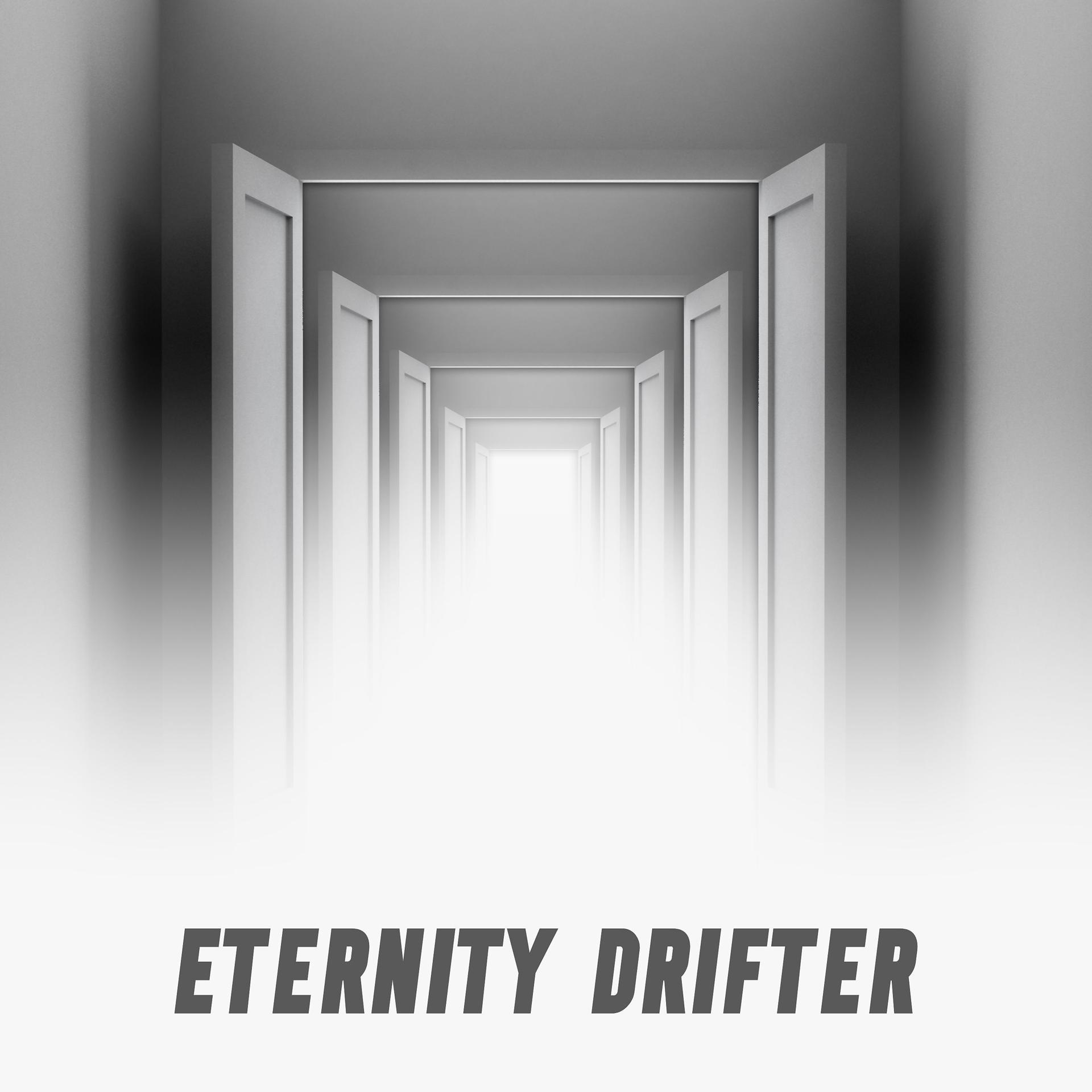 Постер альбома Eternity Drifter