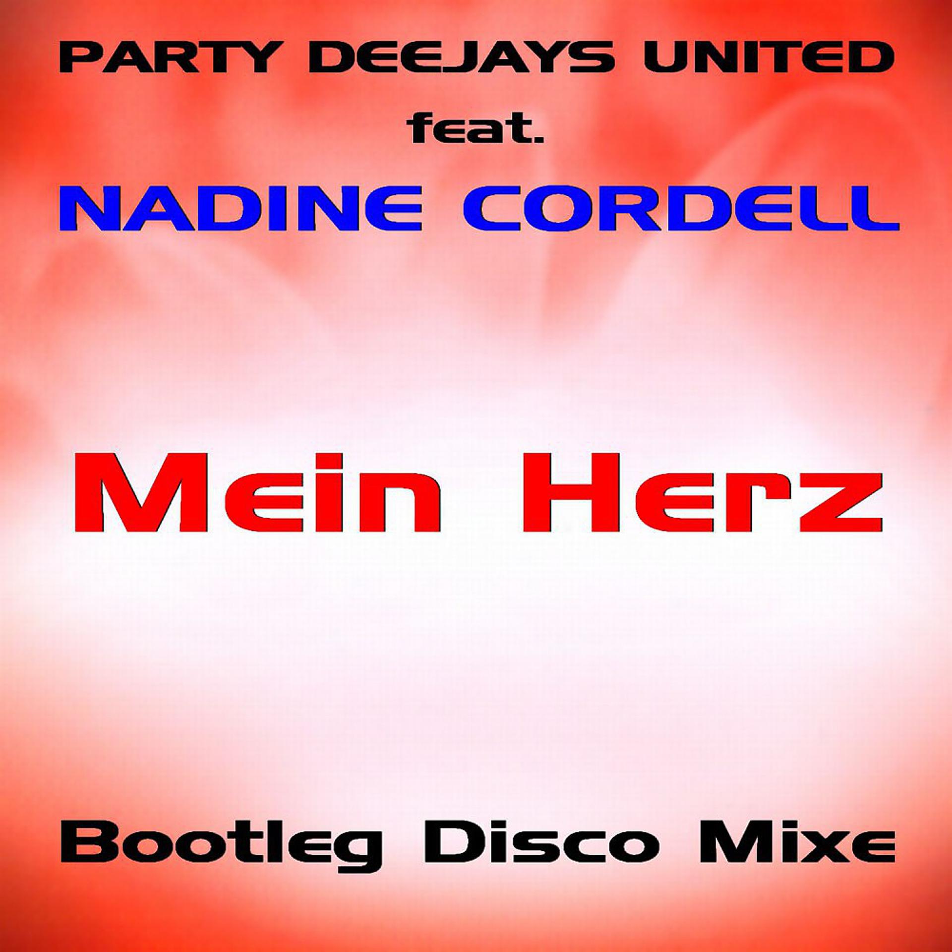 Постер альбома Mein Herz - Disco Bootleg Mixe