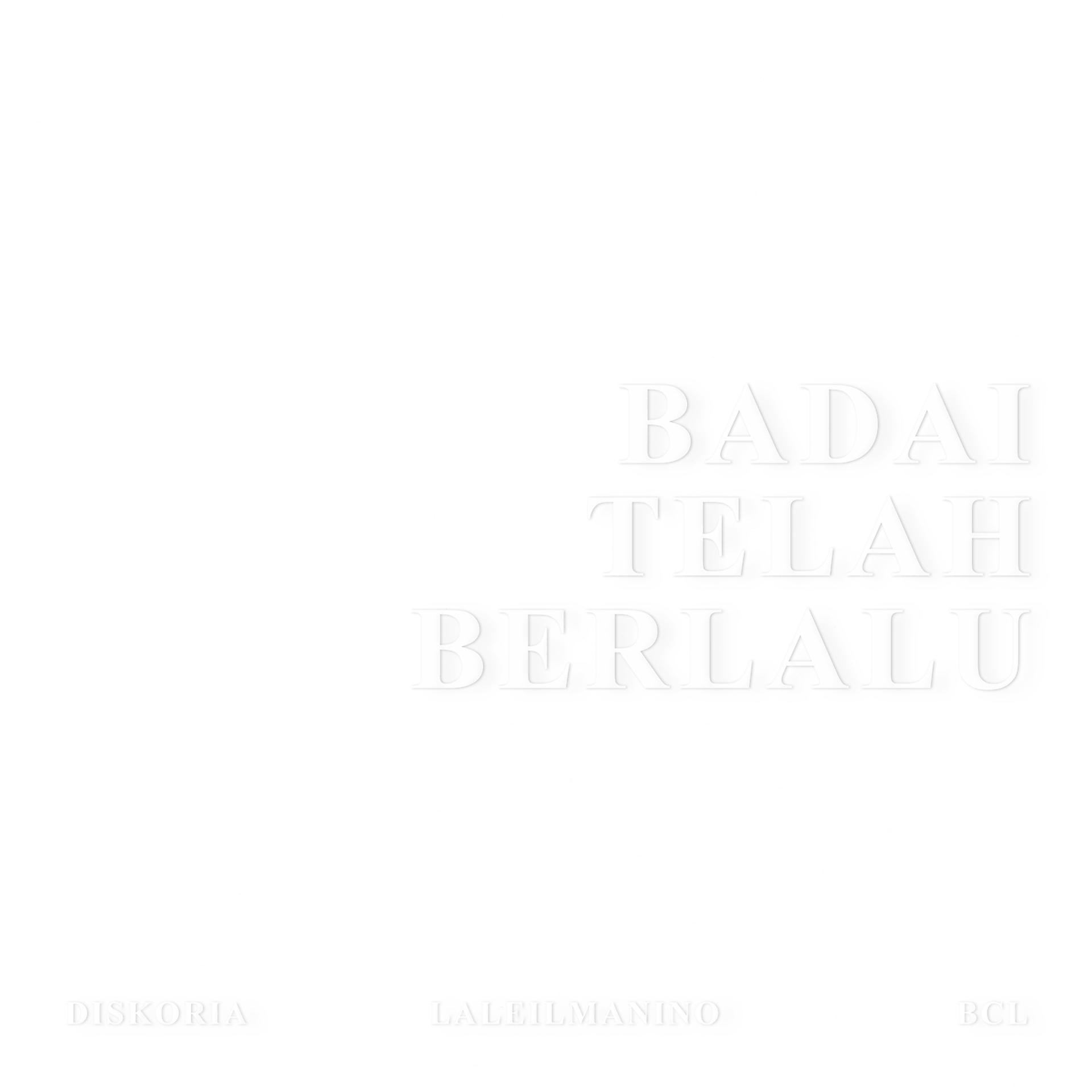 Постер альбома Badai Telah Berlalu