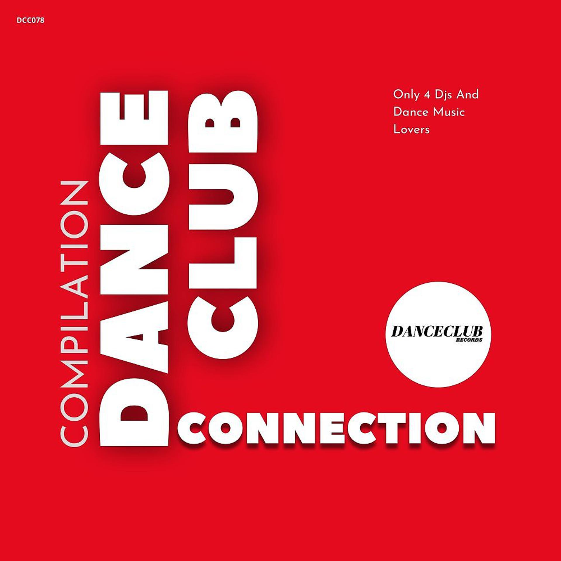 Постер альбома DanceClub Connection Compilation