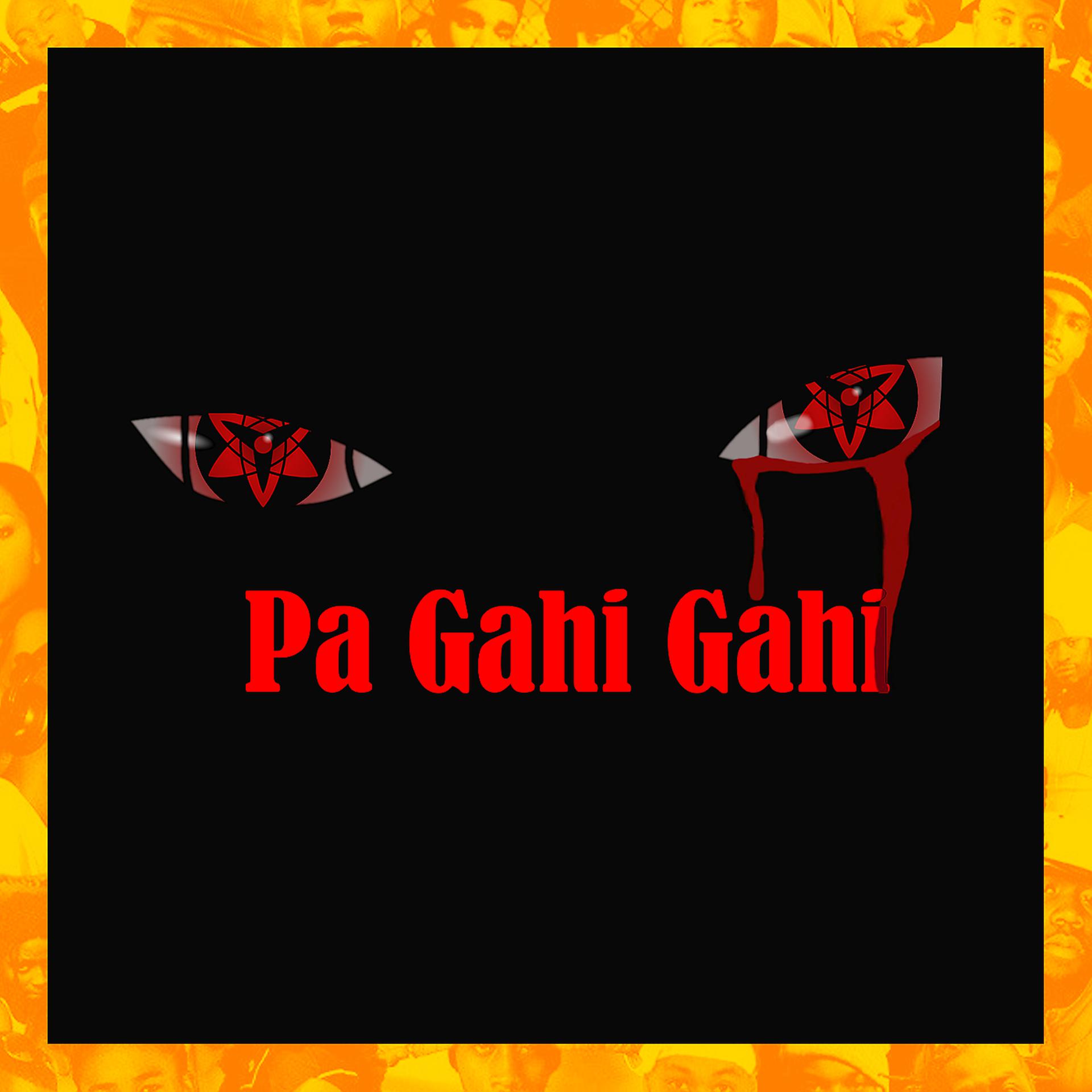 Постер альбома Pa Gahi Gahi