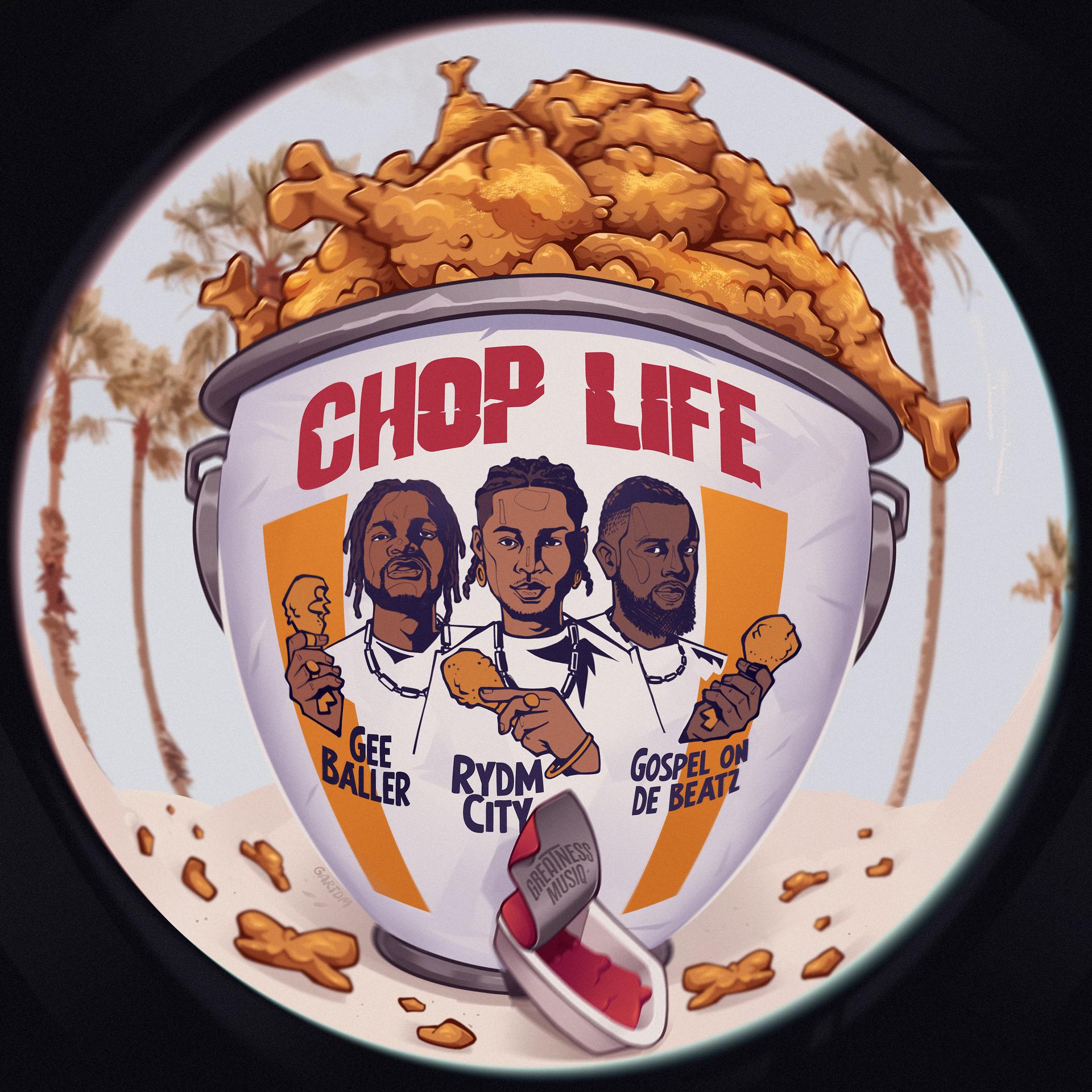 Постер к треку Rydm City, Gee Baller, Gospel On De Beatz - Chop Life