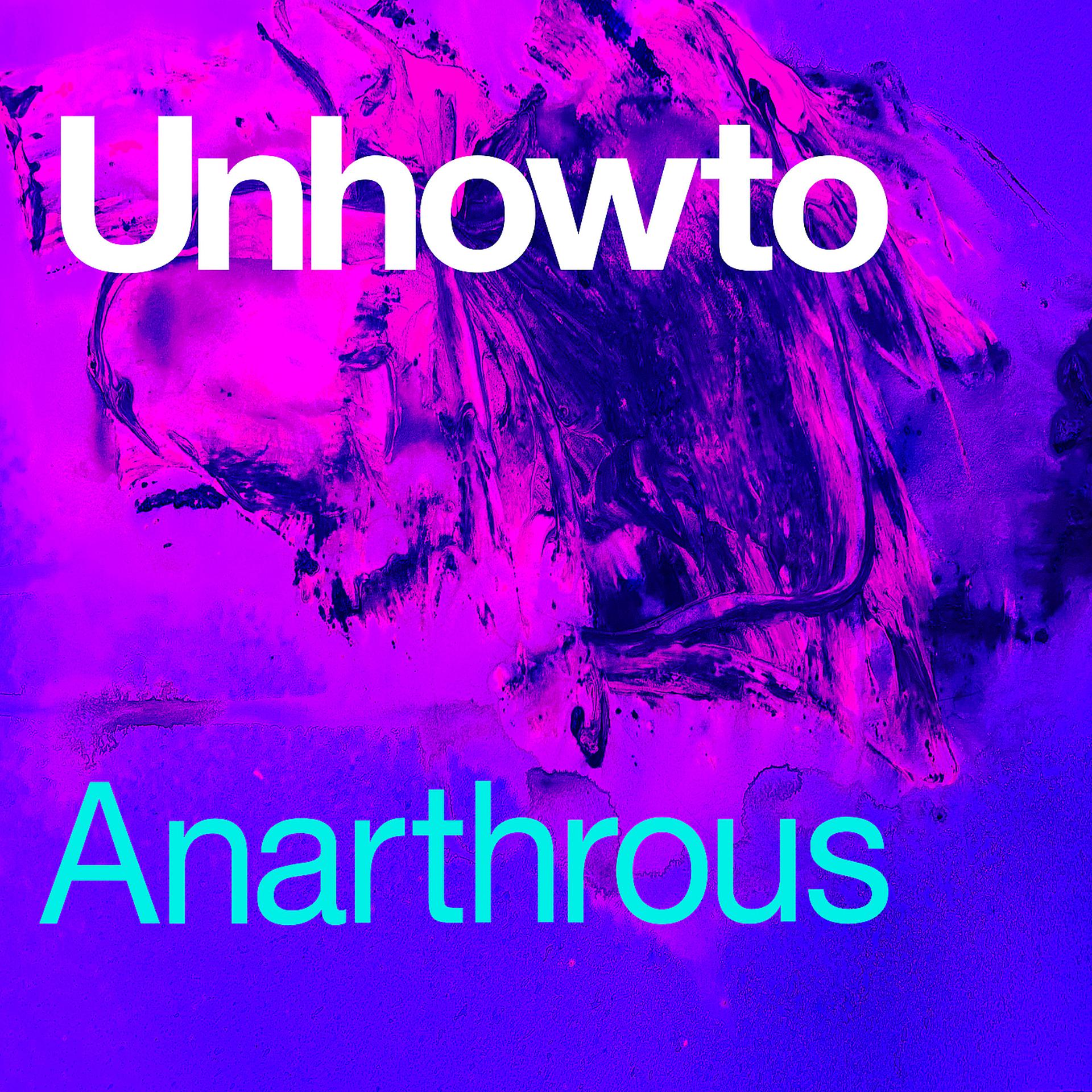Постер альбома Anarthrous