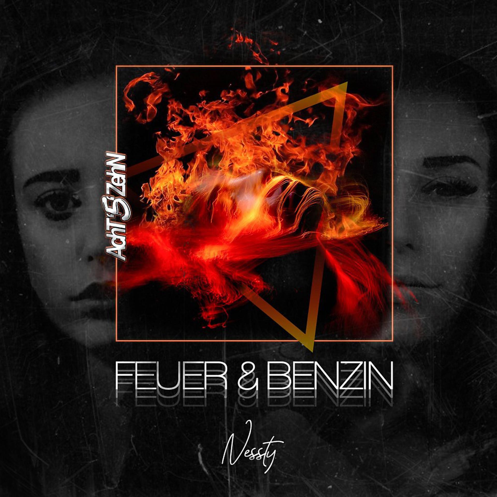 Постер альбома Feuer & Benzin