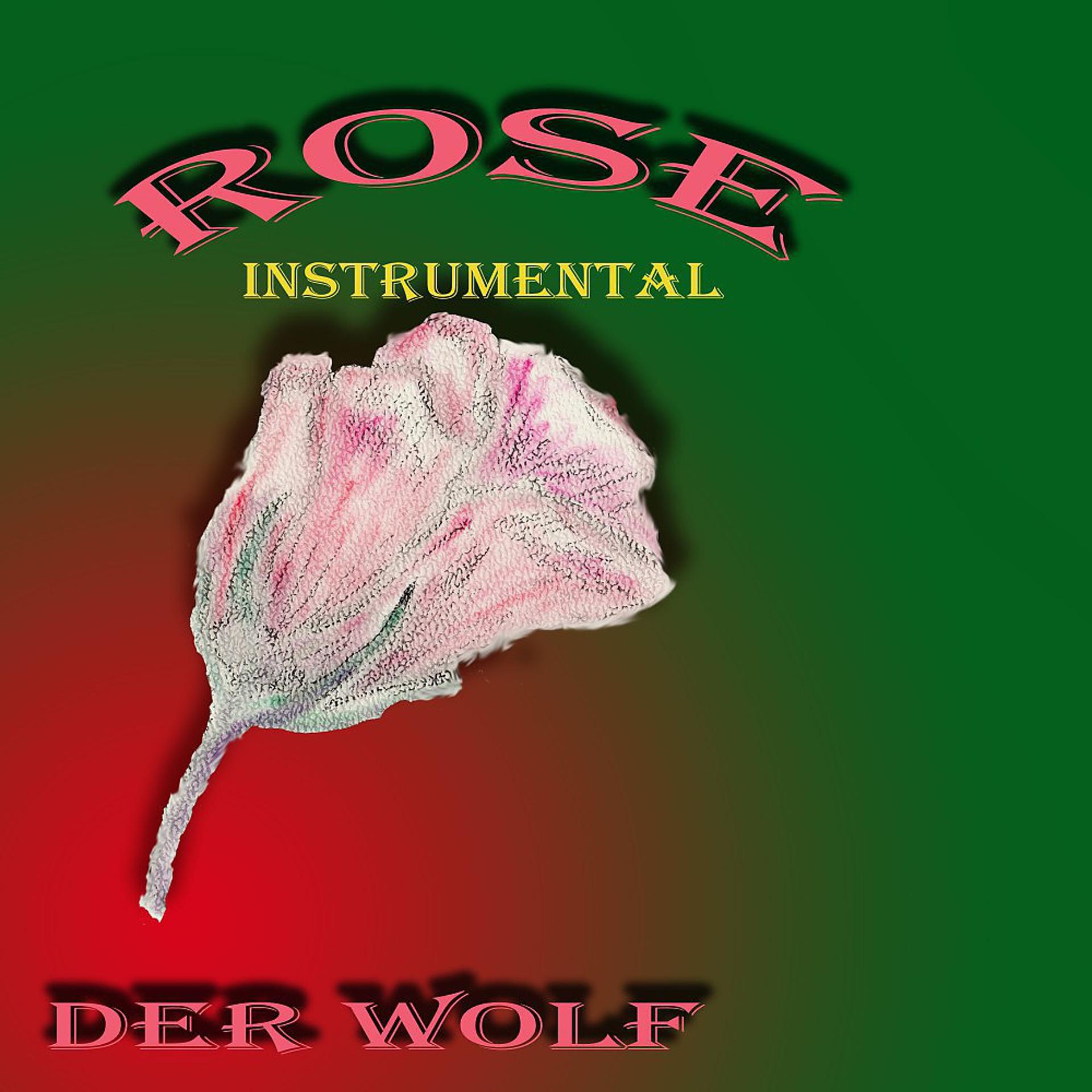 Постер альбома Rose (Instrumental)