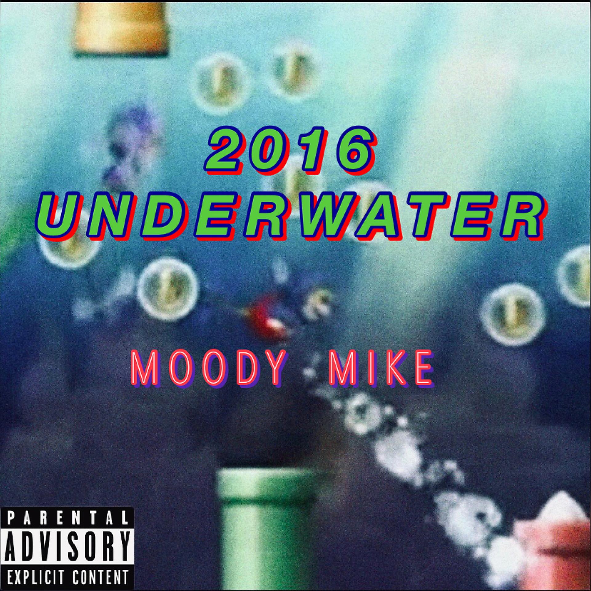 Постер альбома 2016 Underwater