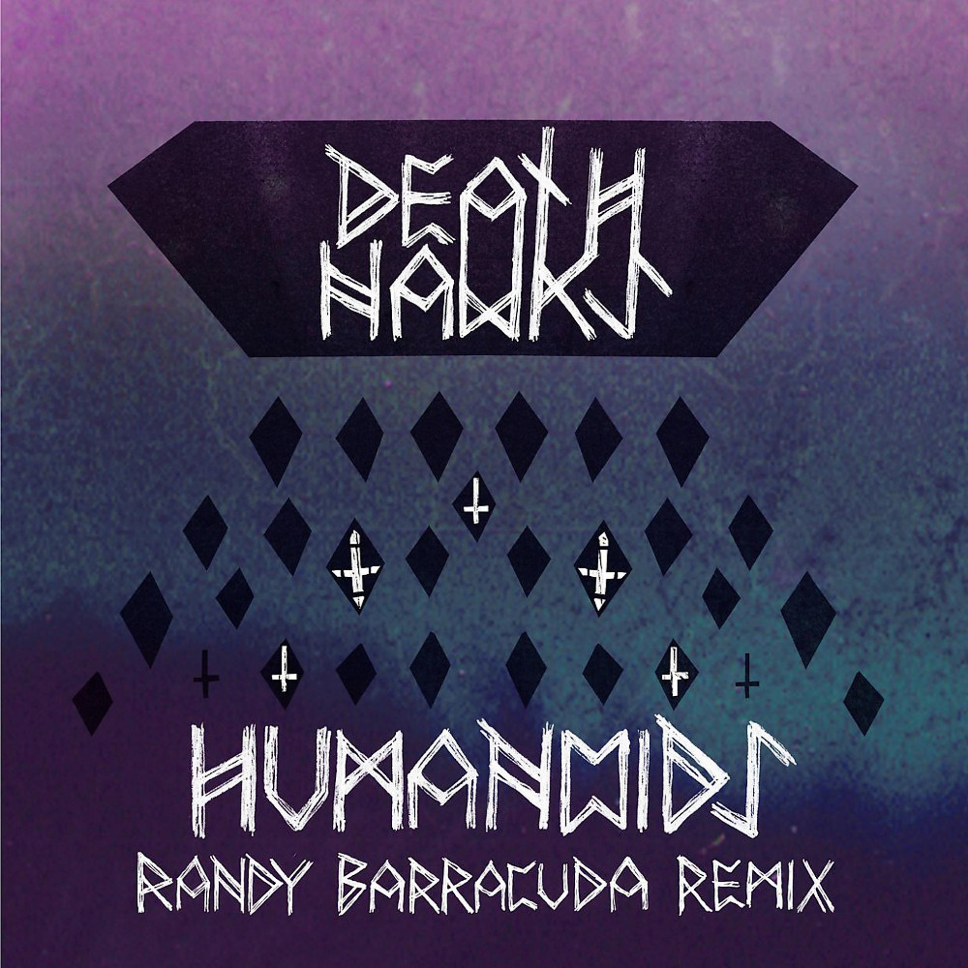 Постер альбома Humanoids (Randy Barracuda Remix)