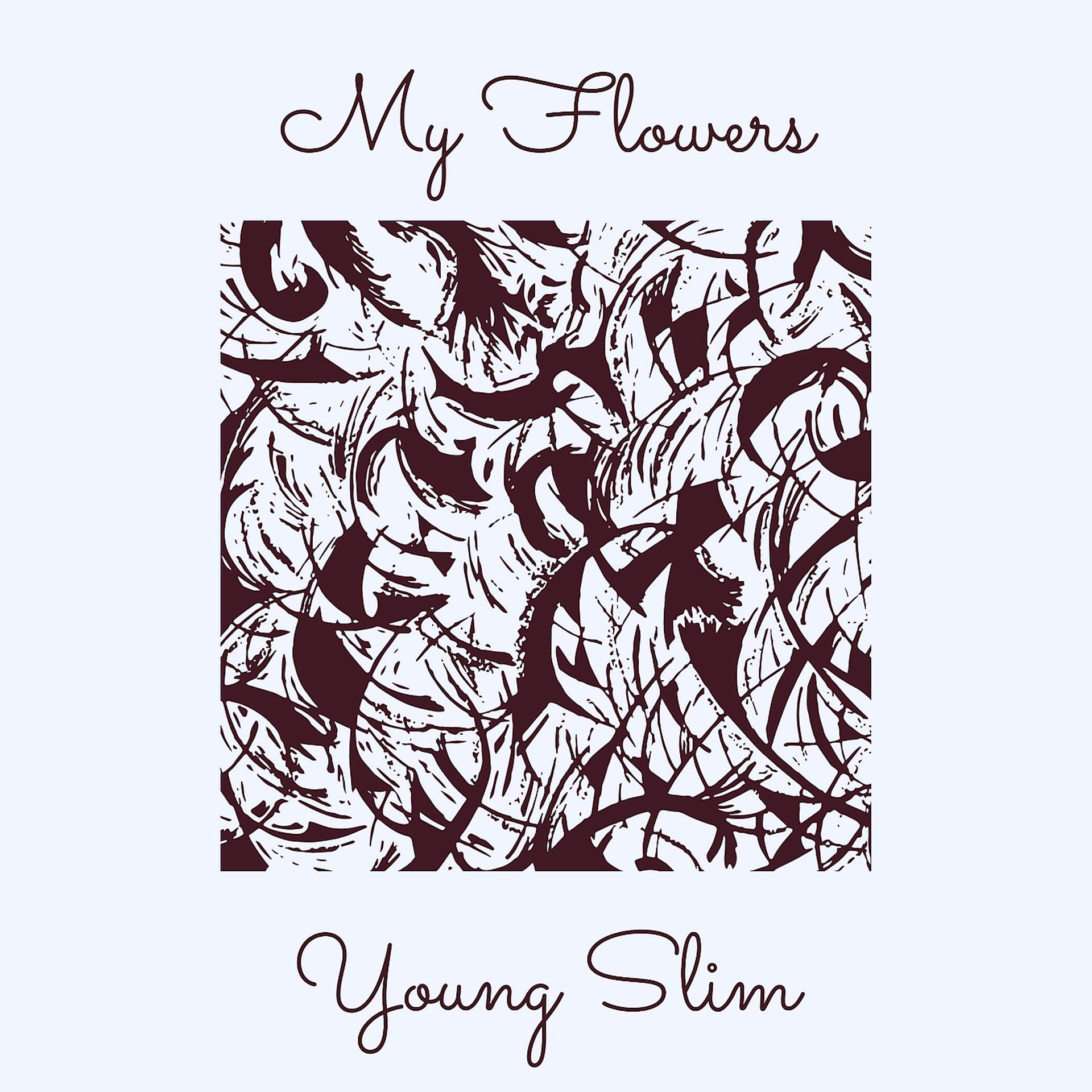 Постер альбома My Flowers