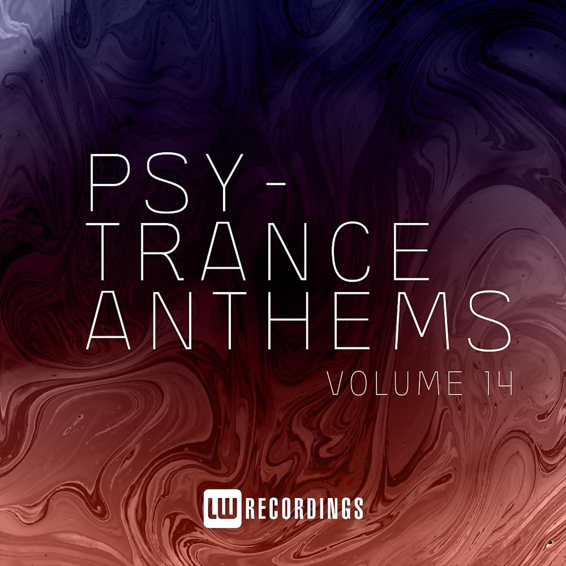 Постер альбома Psy-Trance Anthems, Vol. 14