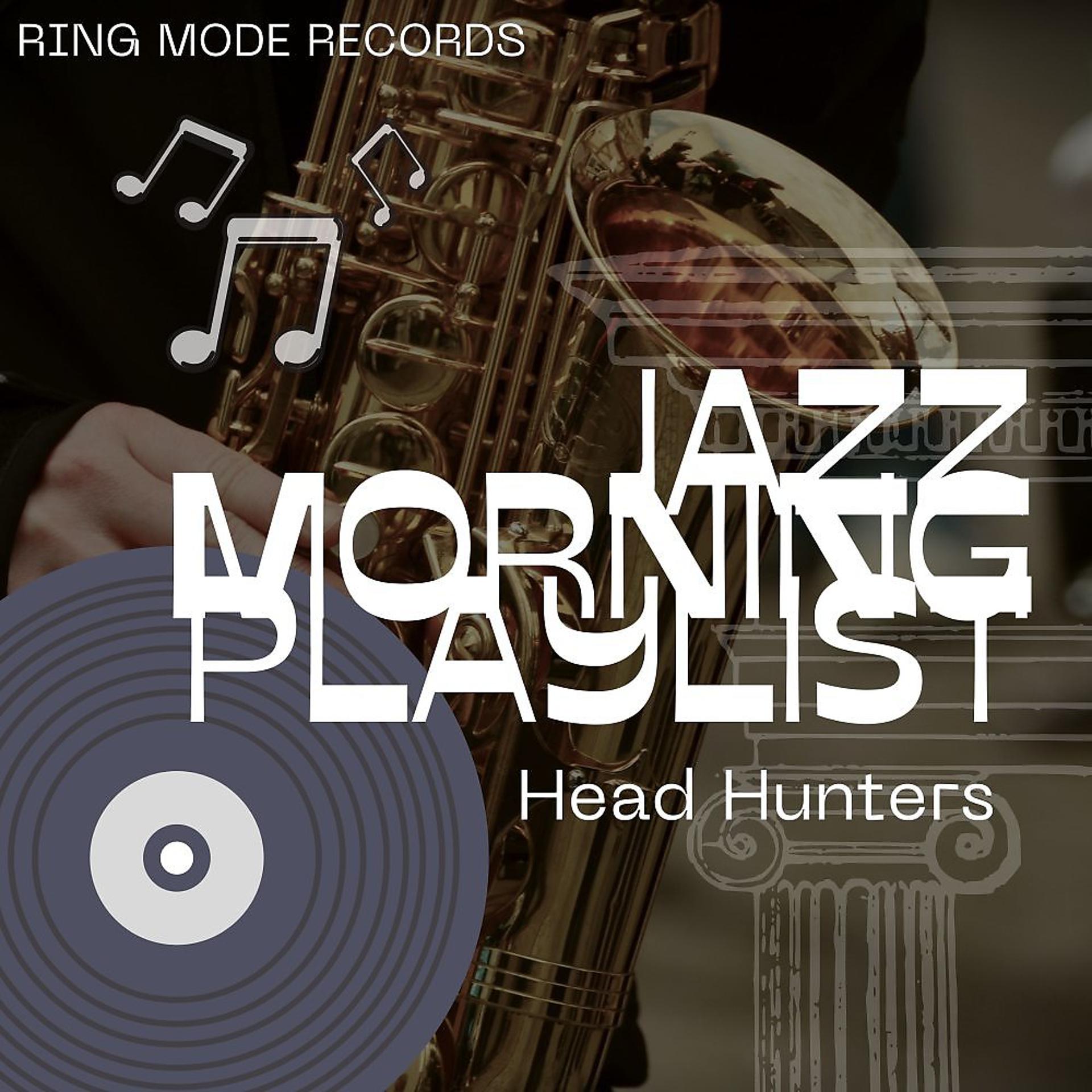 Постер альбома Jazz Morning Playlist