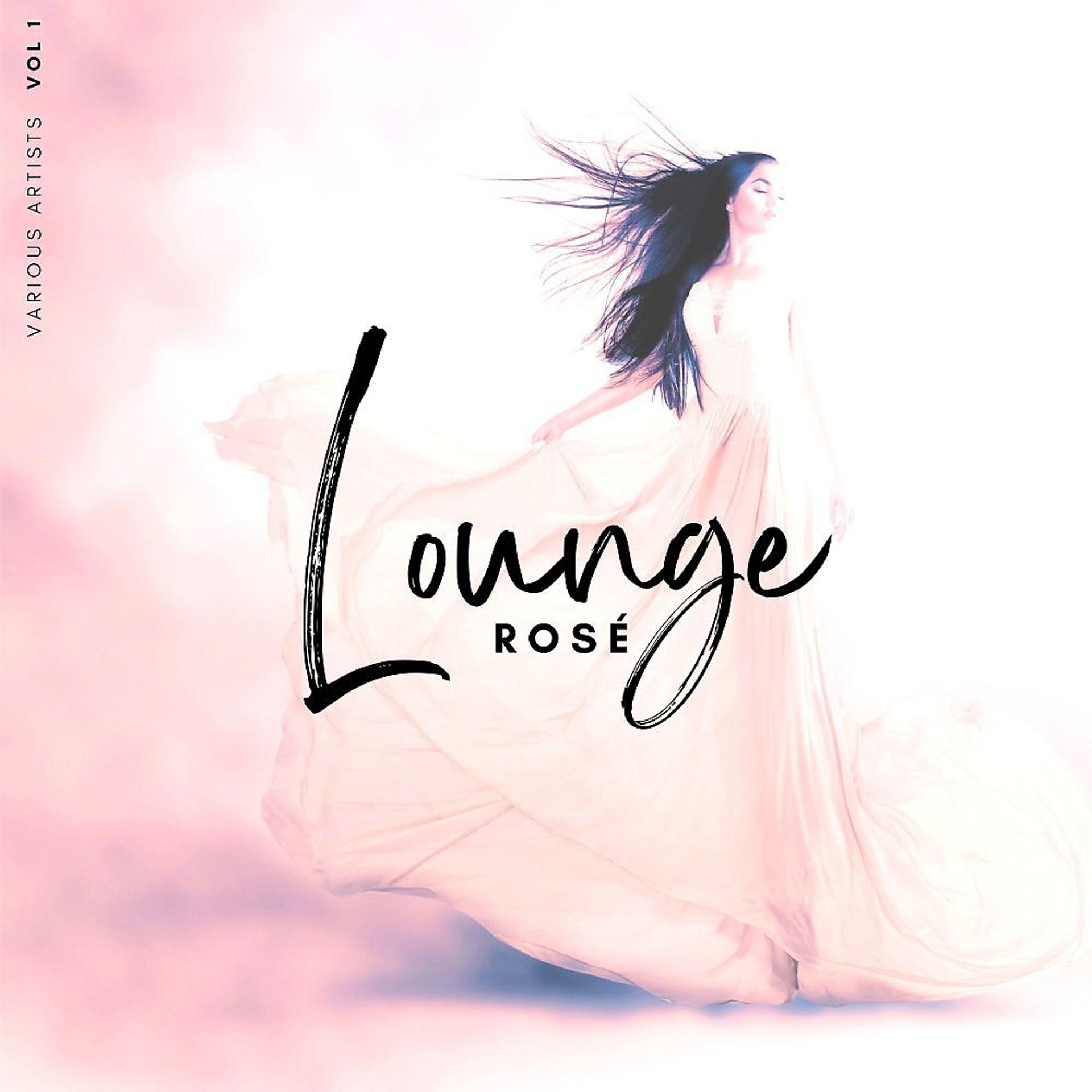 Постер альбома Lounge Rosé, Vol. 1