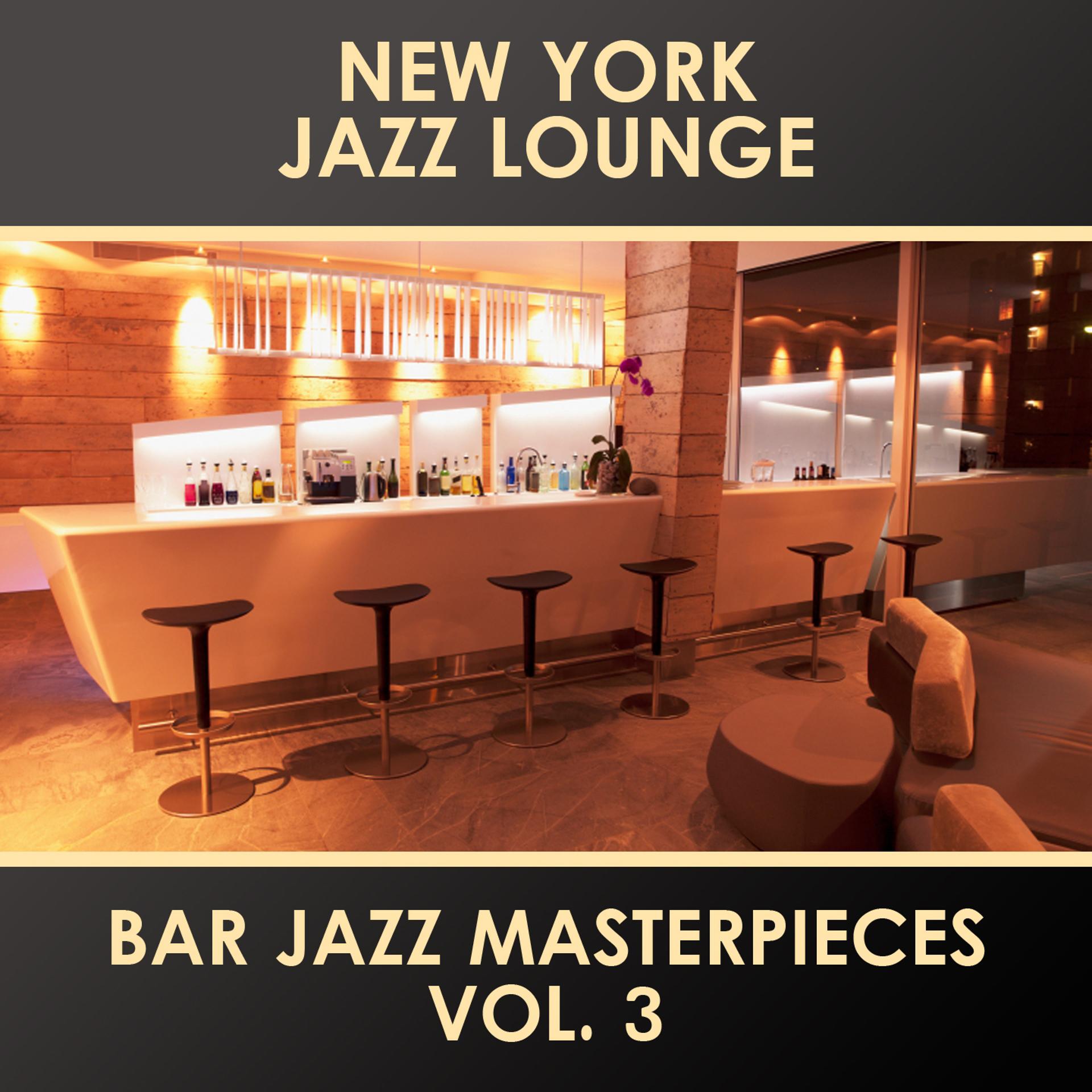 Постер альбома Bar Jazz Masterpieces, Vol. 3