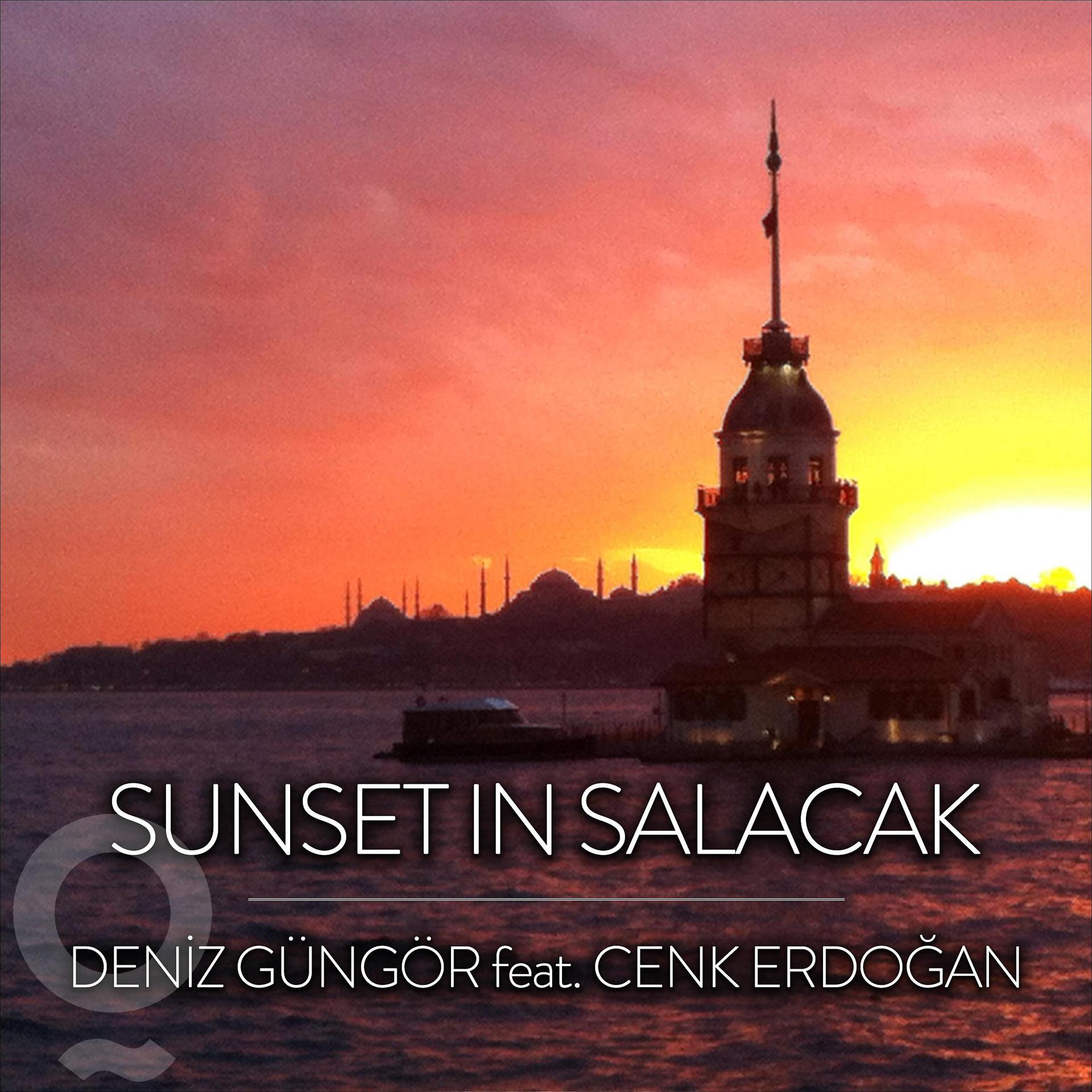 Постер альбома Sunset In Salacak