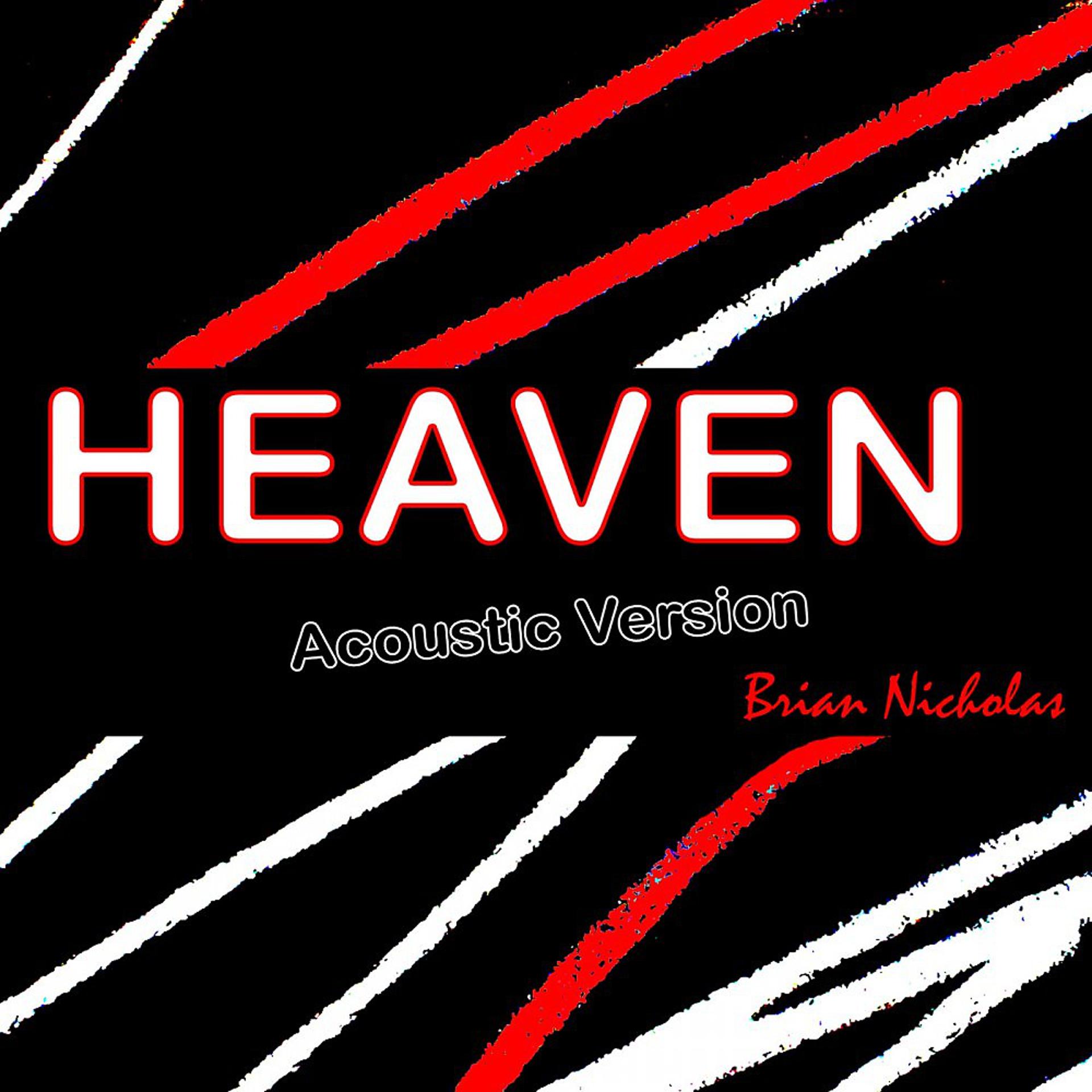 Постер альбома Heaven (Acoustic Version)