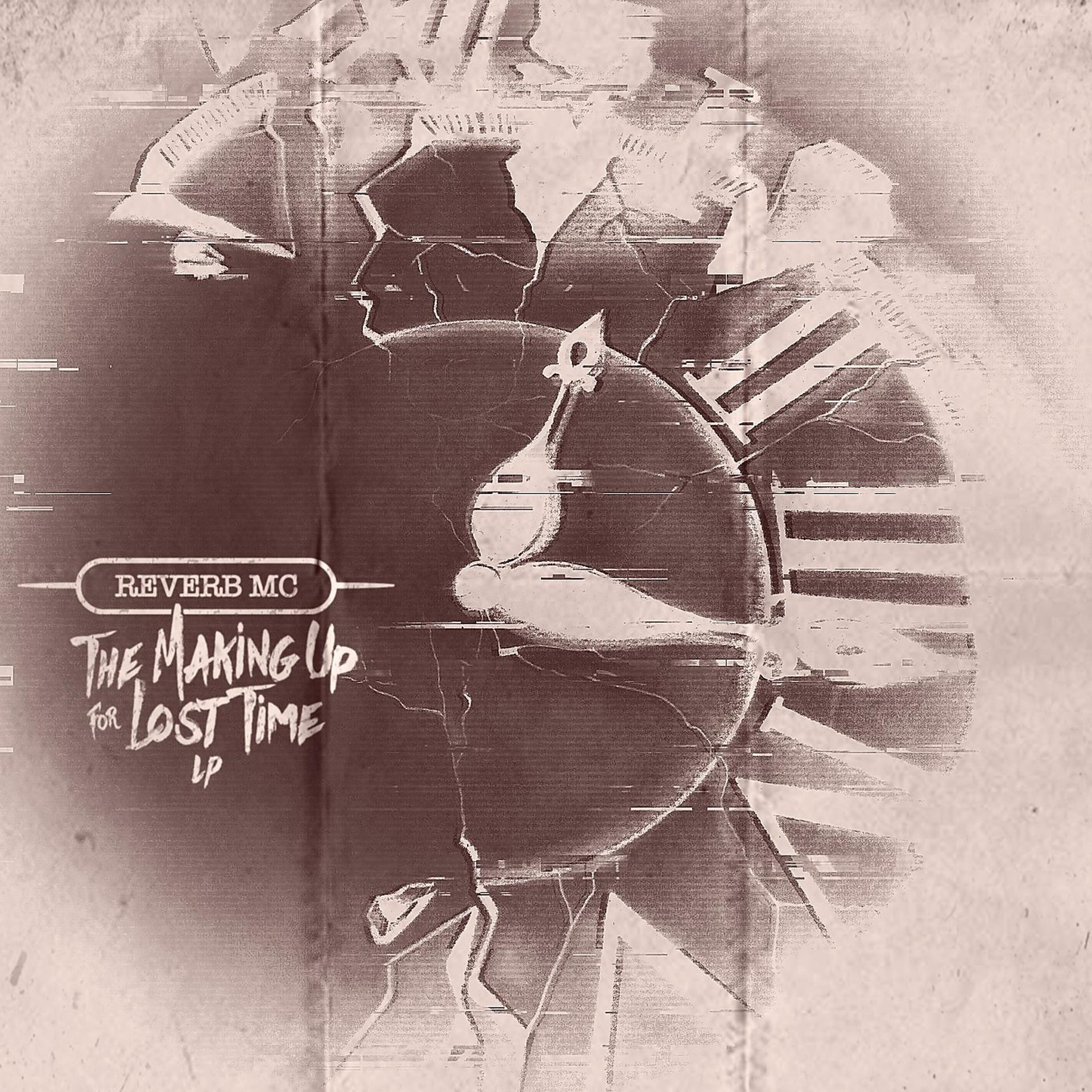 Постер альбома The Making Up For Lost Time LP