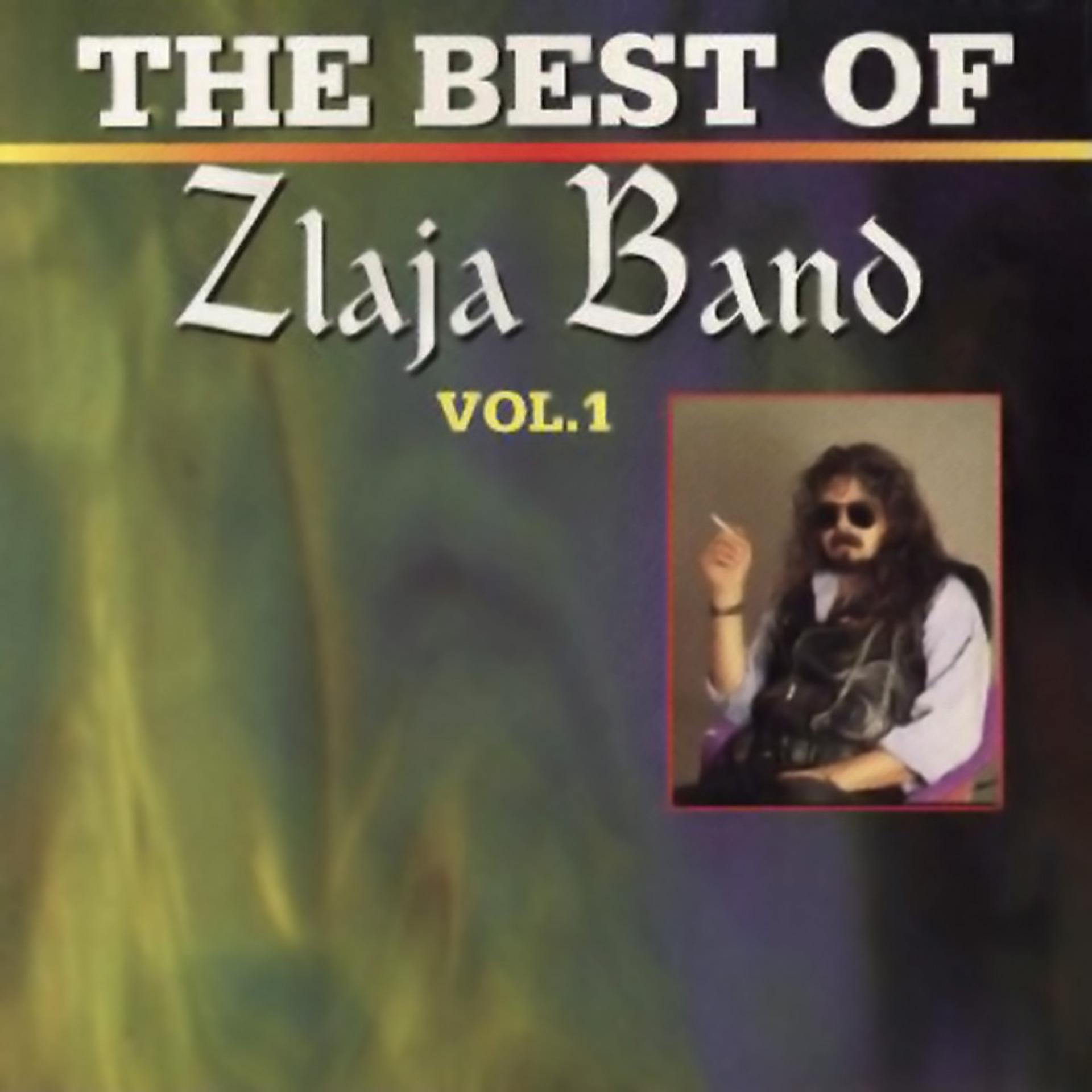 Постер альбома The Best of Zlaja Band, Vol. 1