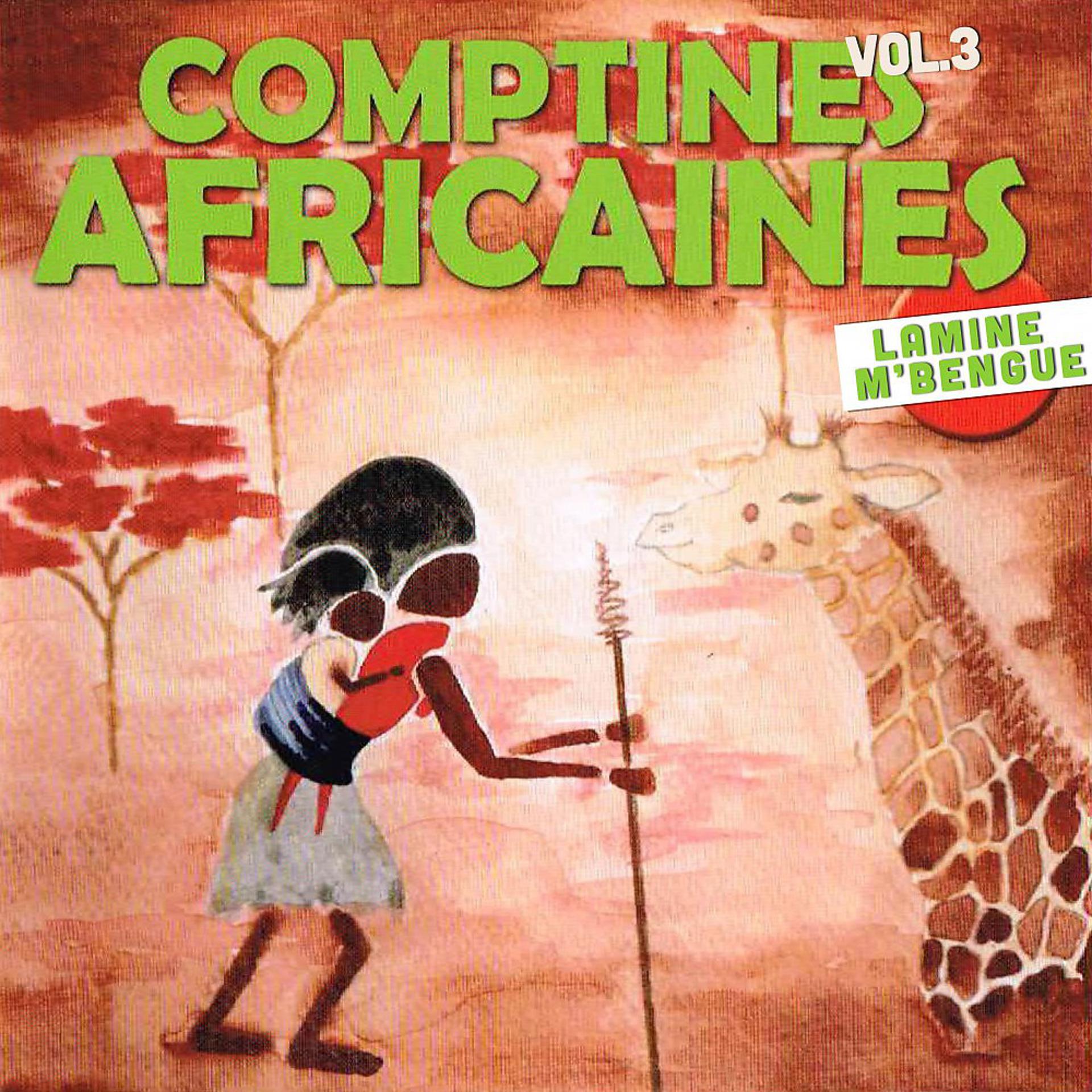 Постер альбома Comptines Africaines, Vol. 3