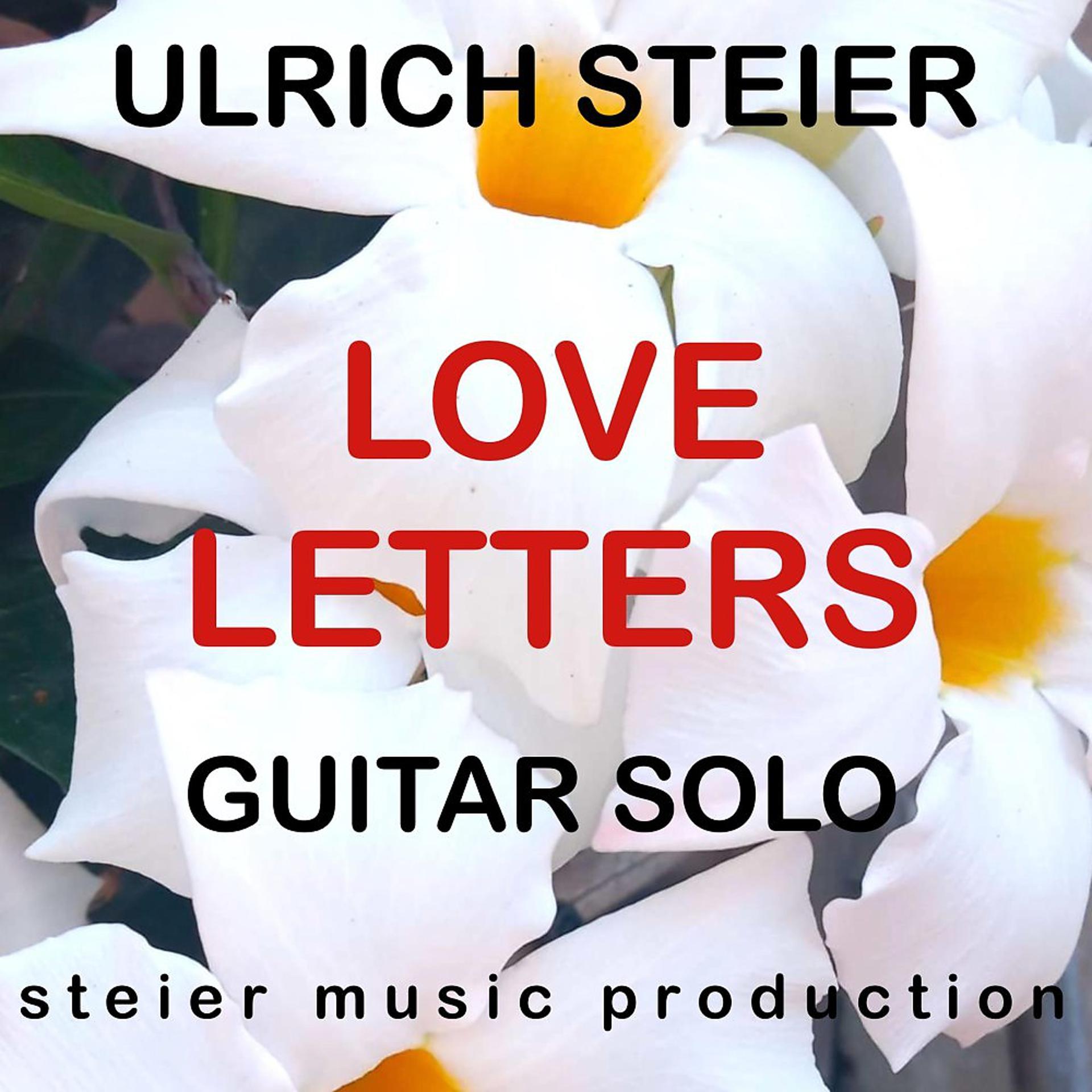 Постер альбома Love Letters (Guitar Solo)