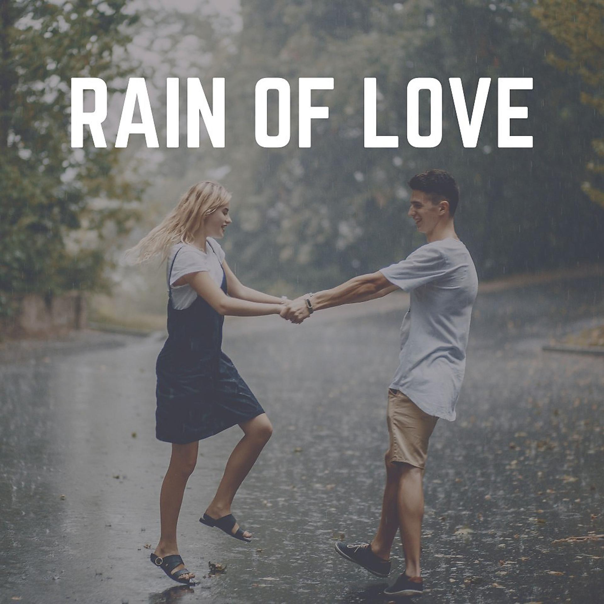 Постер альбома Rain of Love