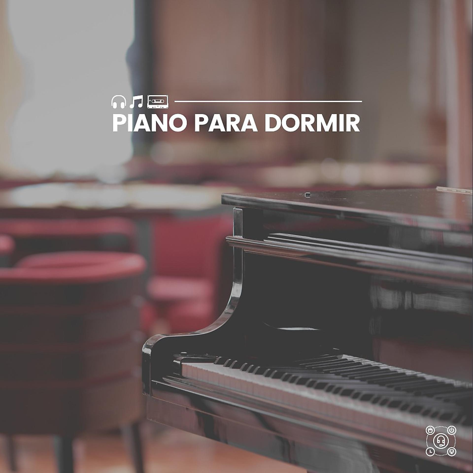 Постер альбома Piano para Dormir