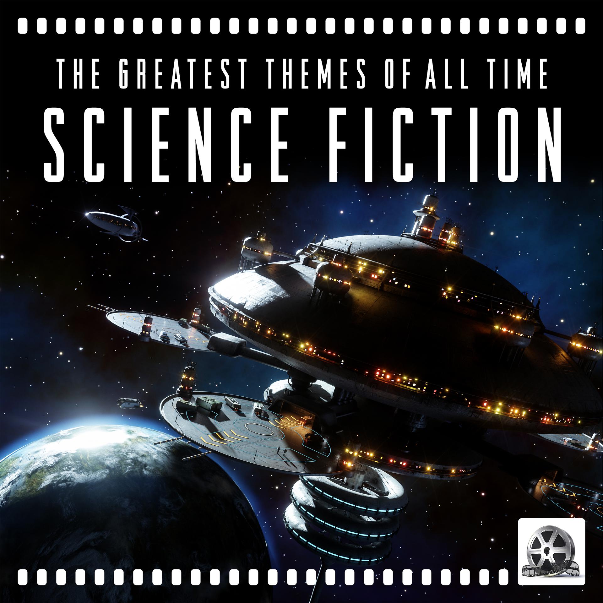Постер альбома Science Fiction: The Greatest Themes of All Time