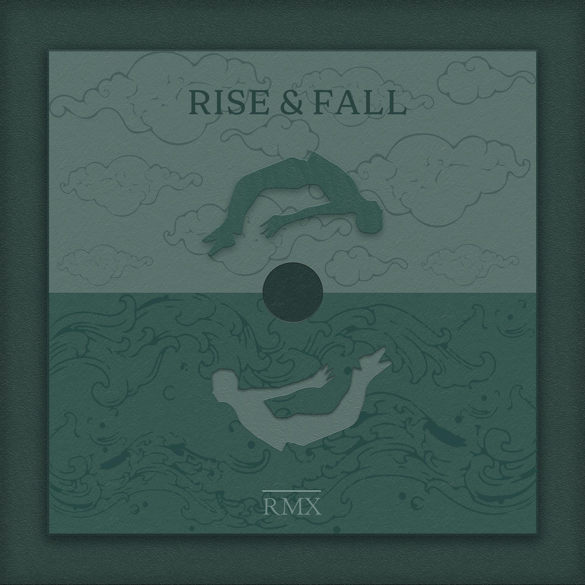 Постер альбома RISE & FALL