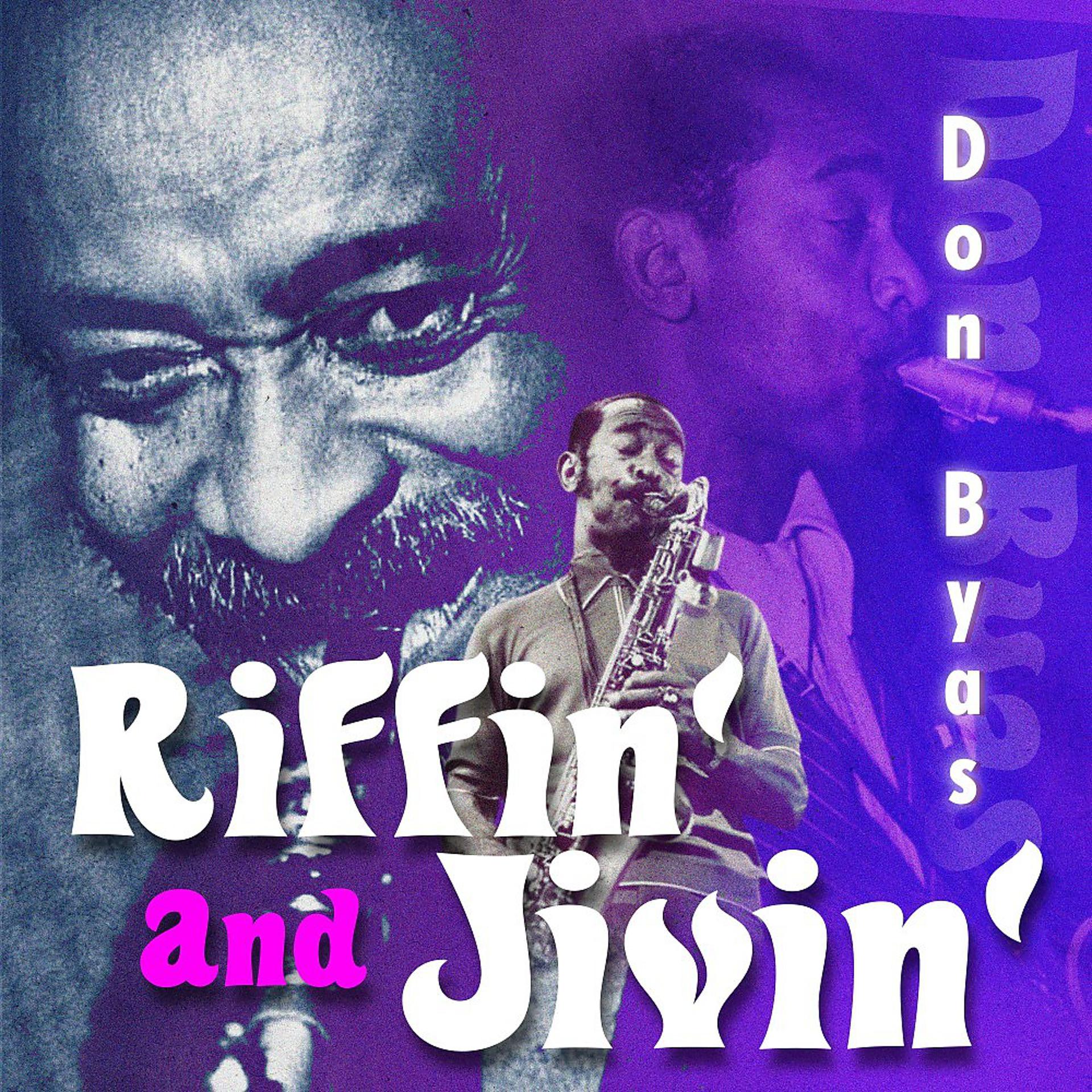 Постер альбома Riffin' and Jivin'