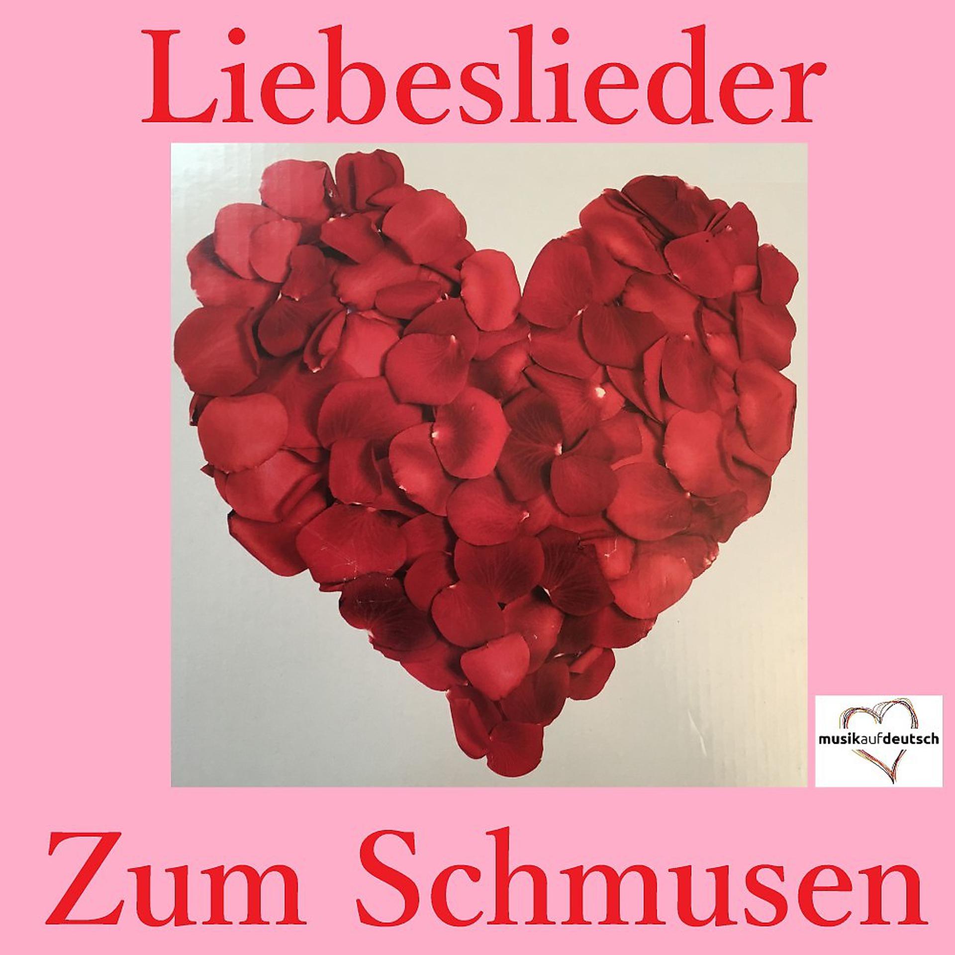 Постер альбома Liebeslieder zum Schmusen