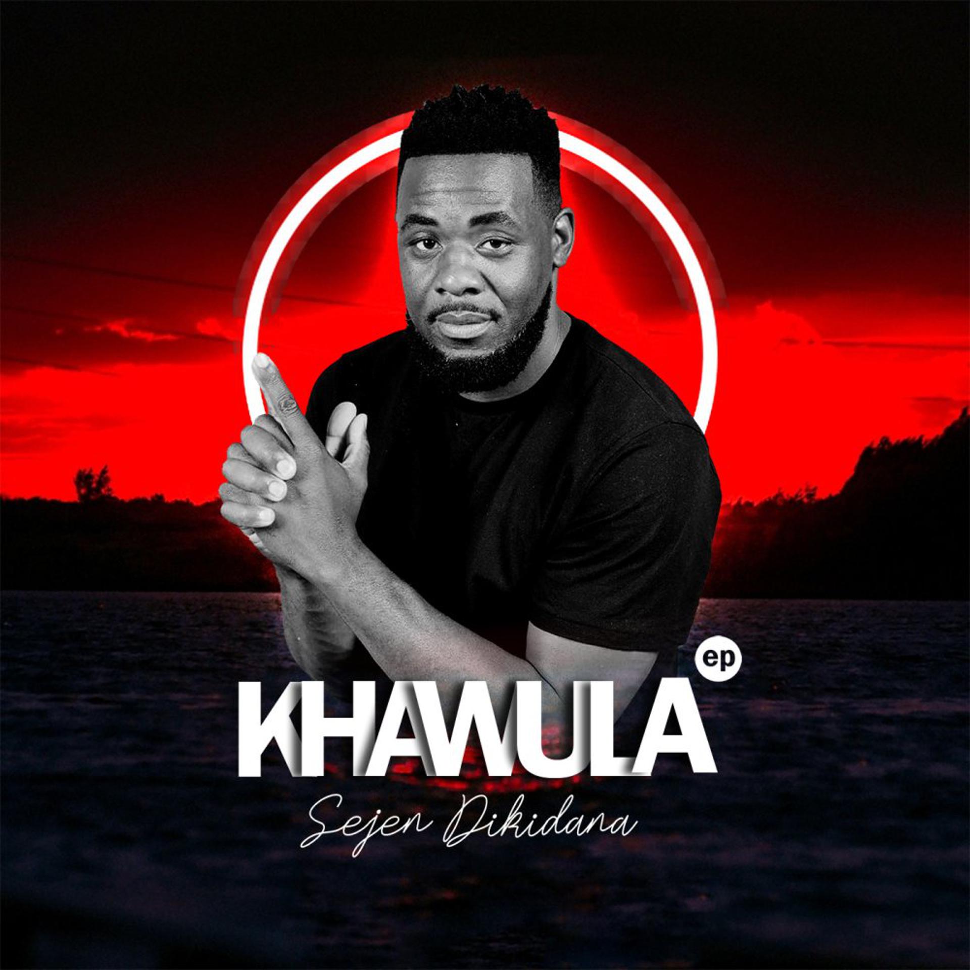 Постер альбома Khawula