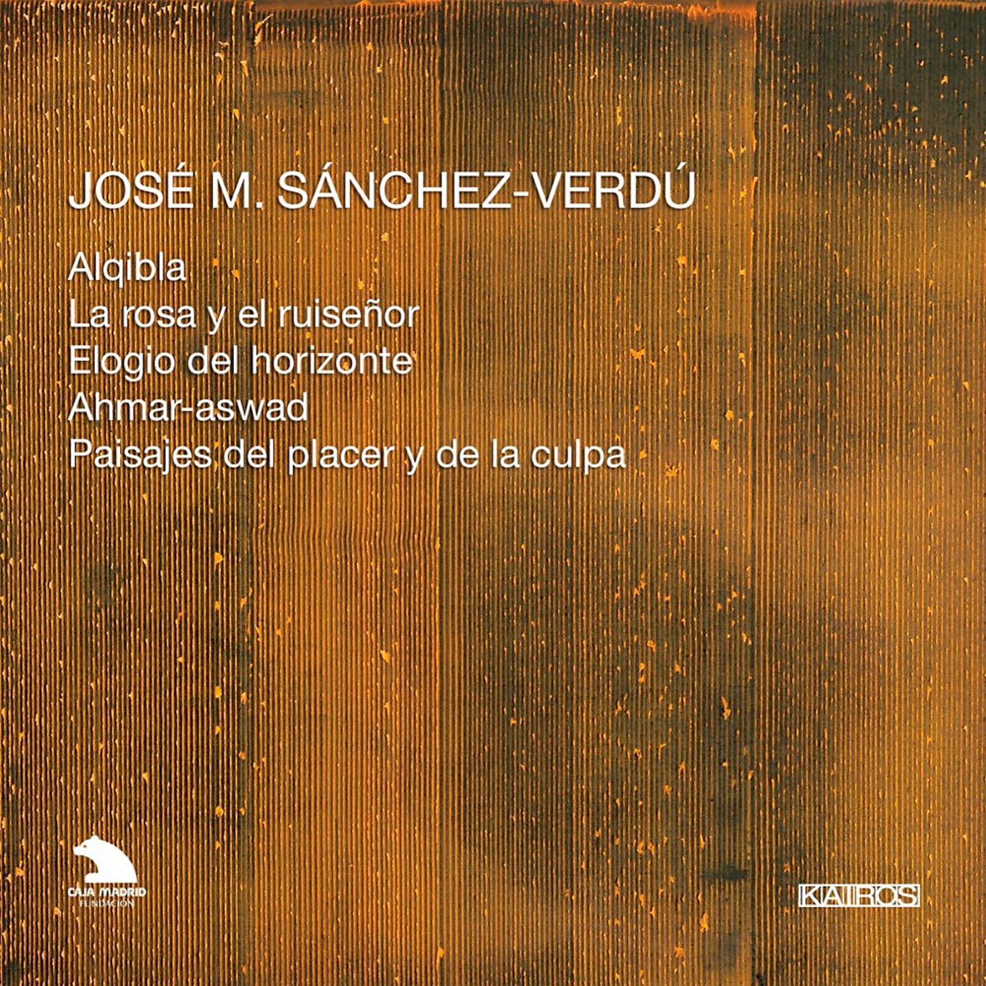 Постер альбома José M. Sánchez-Verdú: Orchestral Works