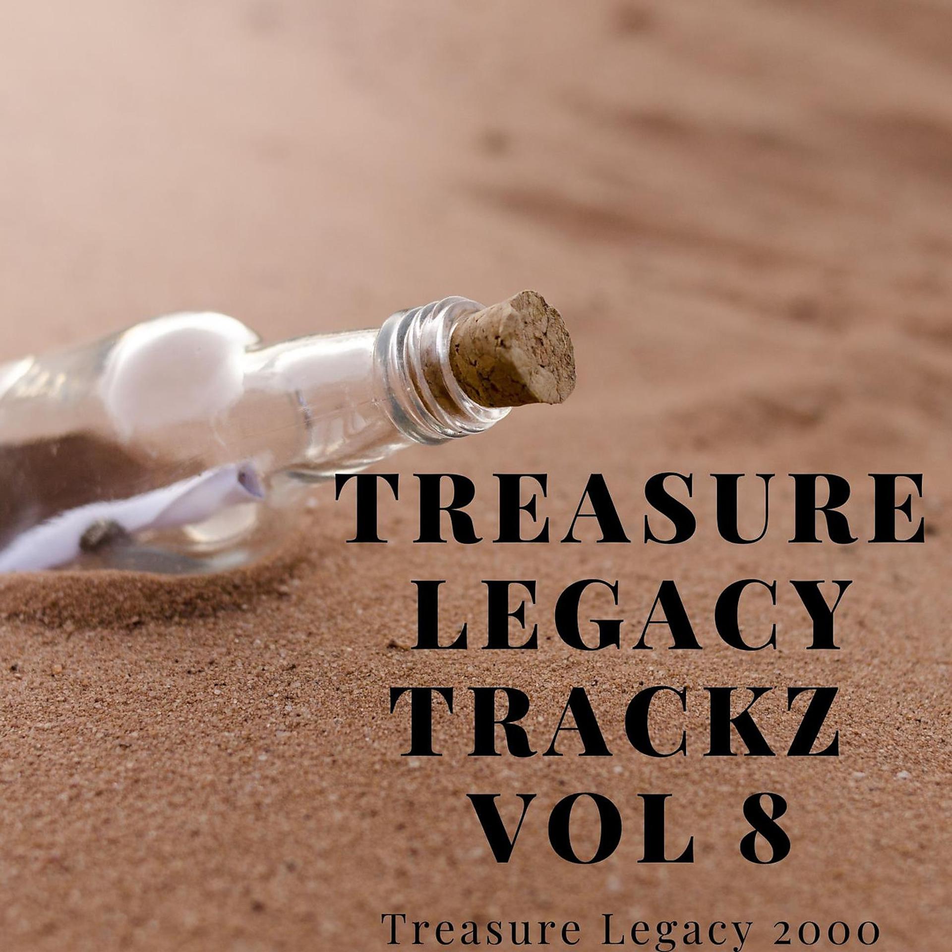Постер альбома Treasure Legacy Trackz Vol 8