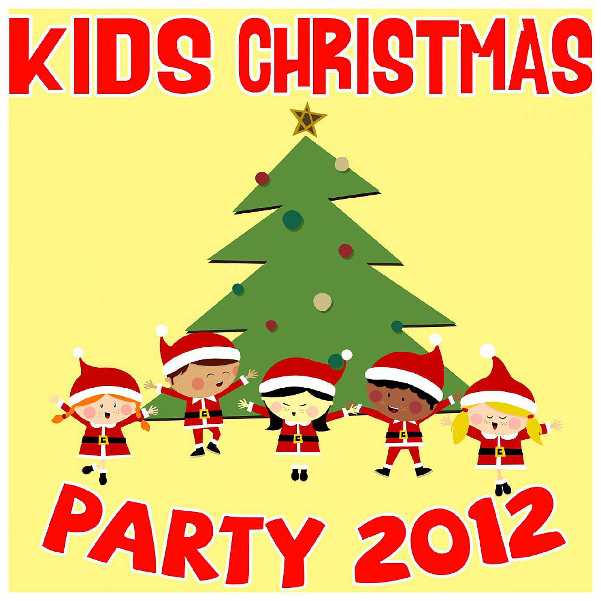 Постер альбома Kids Christmas Party 2012