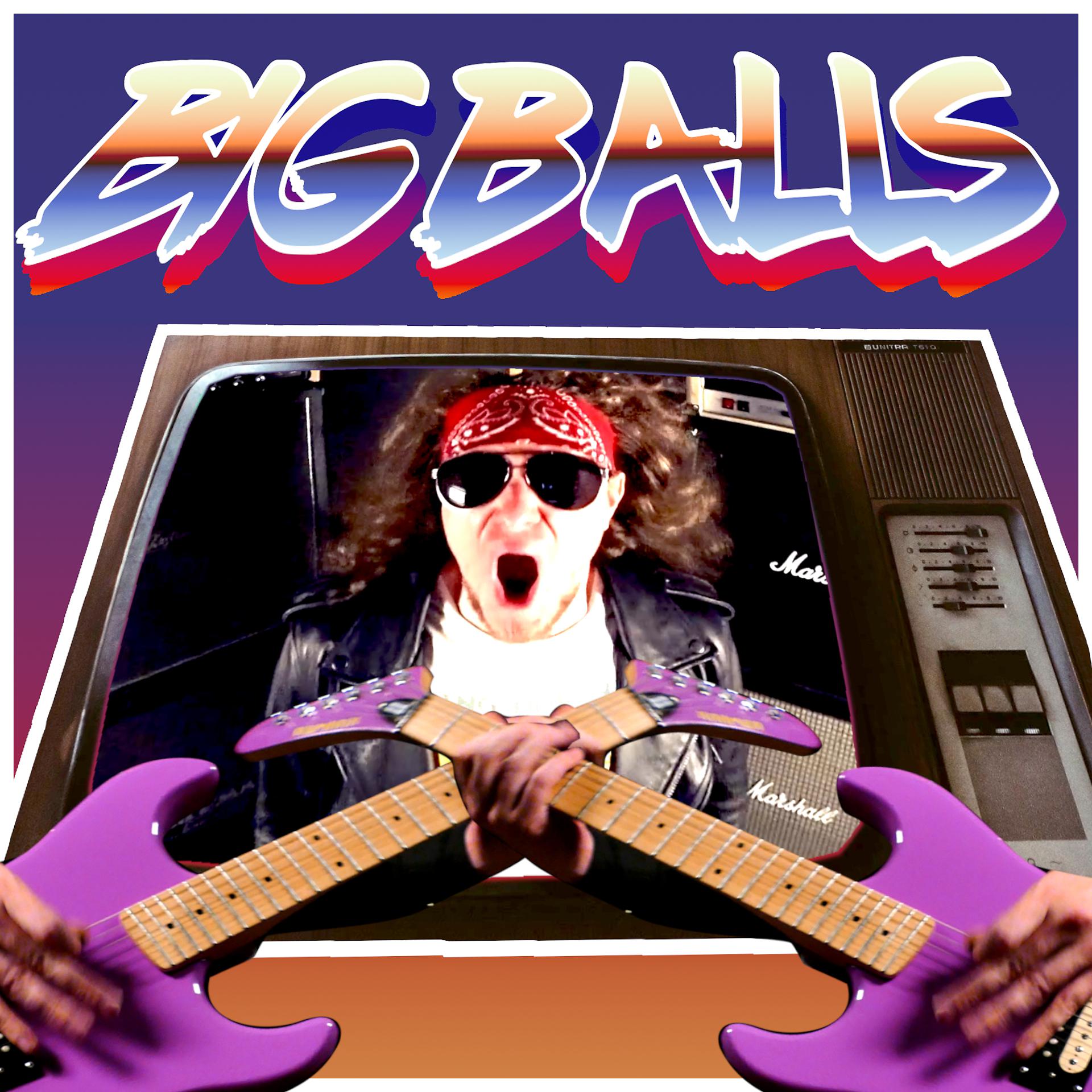 Постер альбома Big Balls