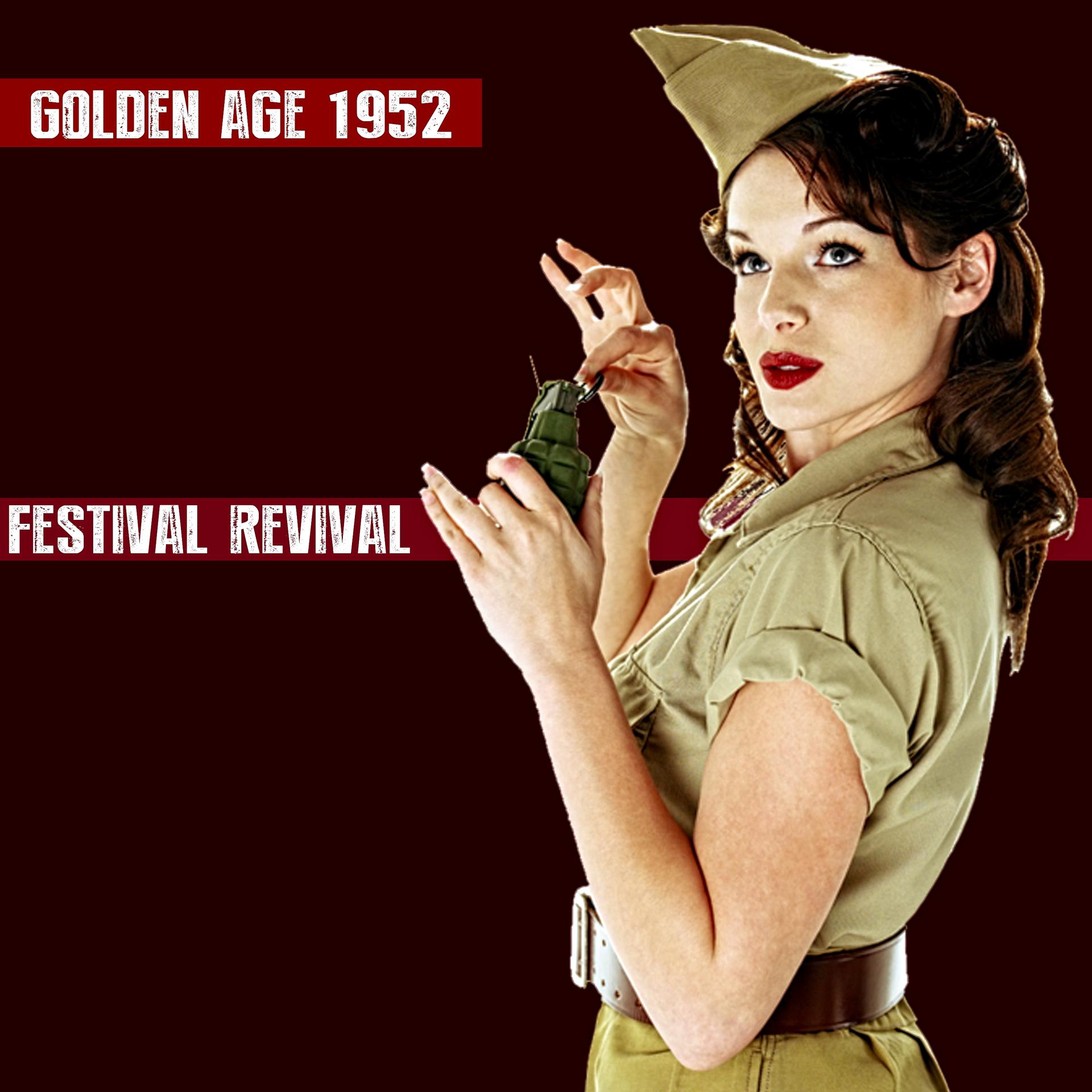 Постер альбома Golden Age 1952 / Festival Revival 2