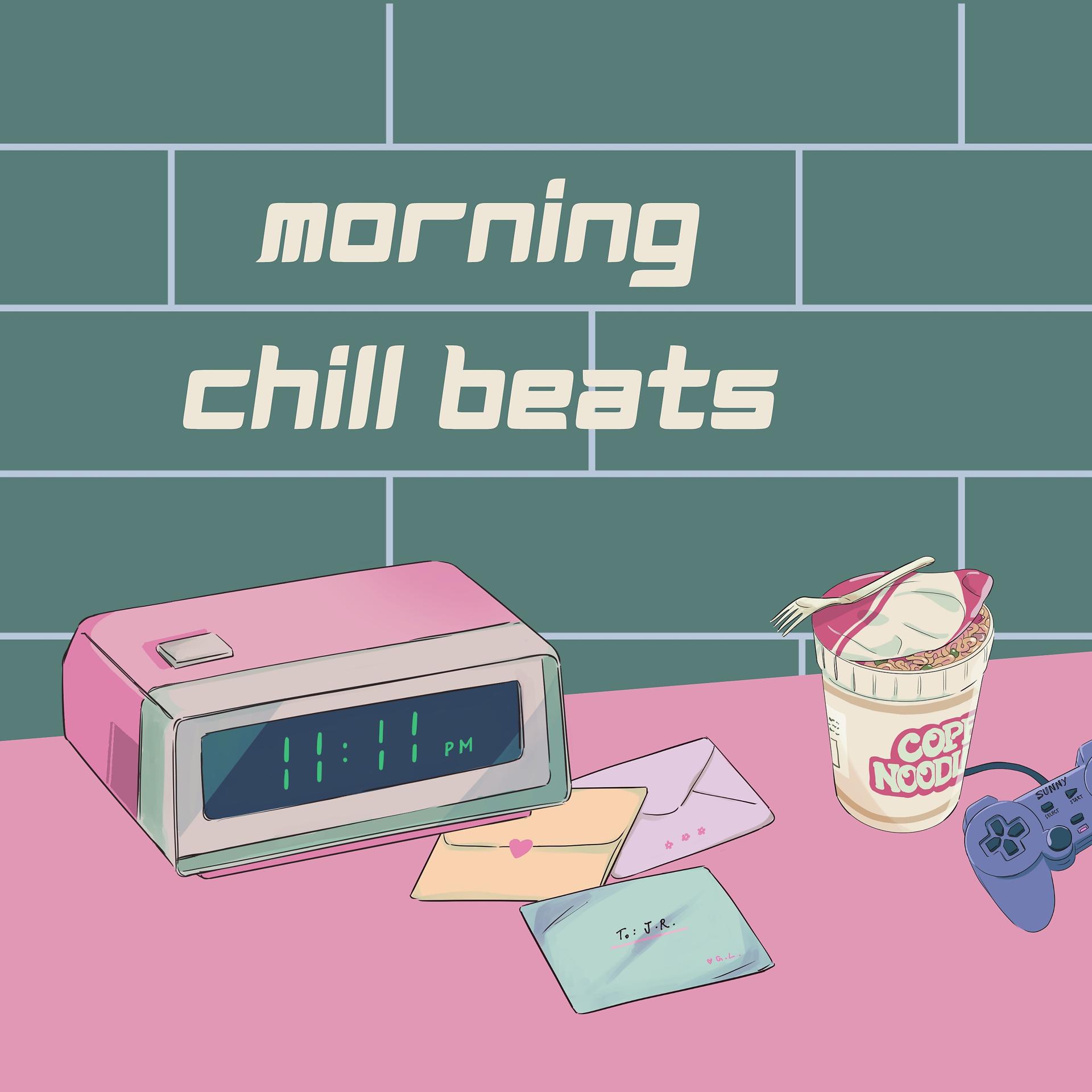 Постер альбома Morning Chill Beats