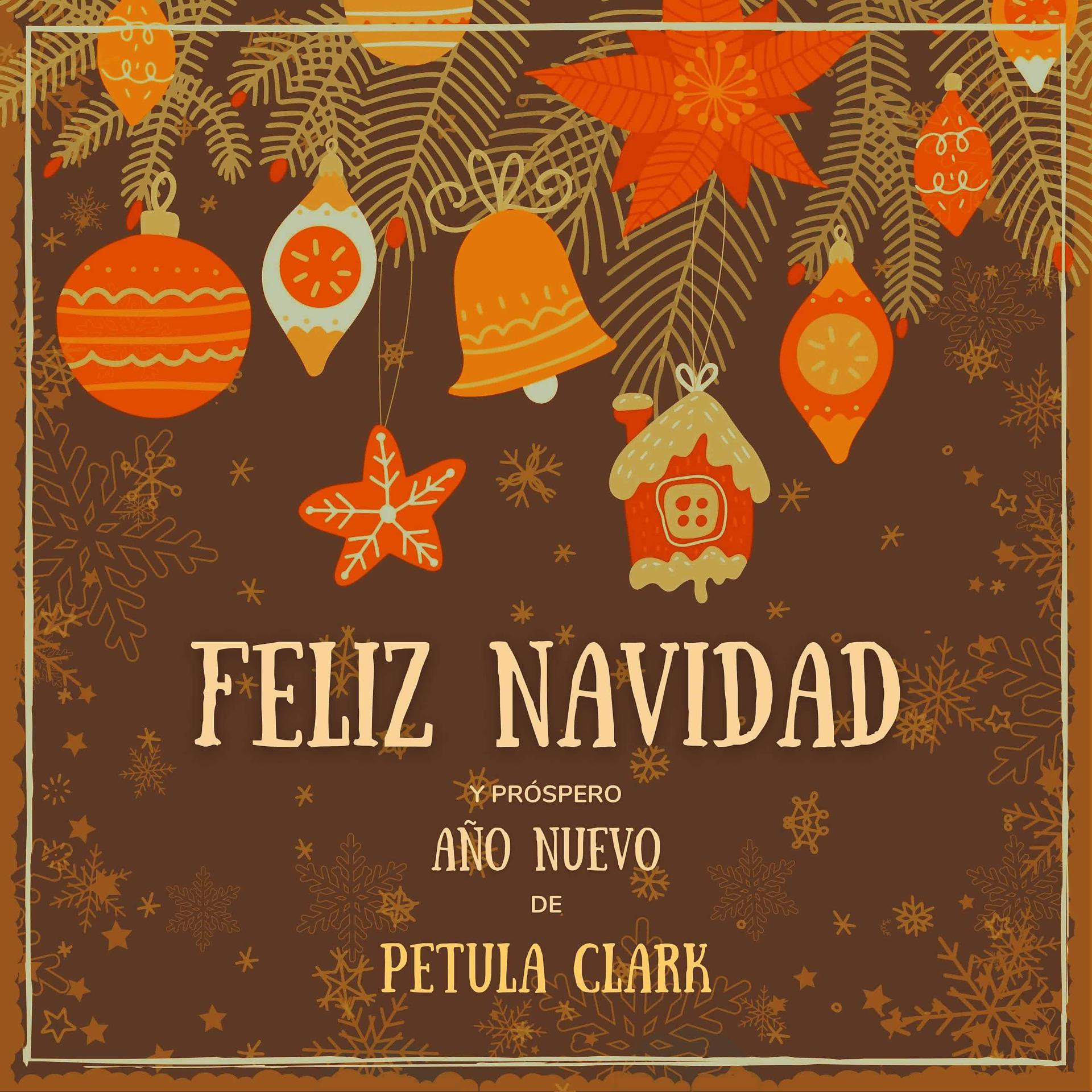 Постер альбома Feliz Navidad y próspero Año Nuevo de Petula Clark