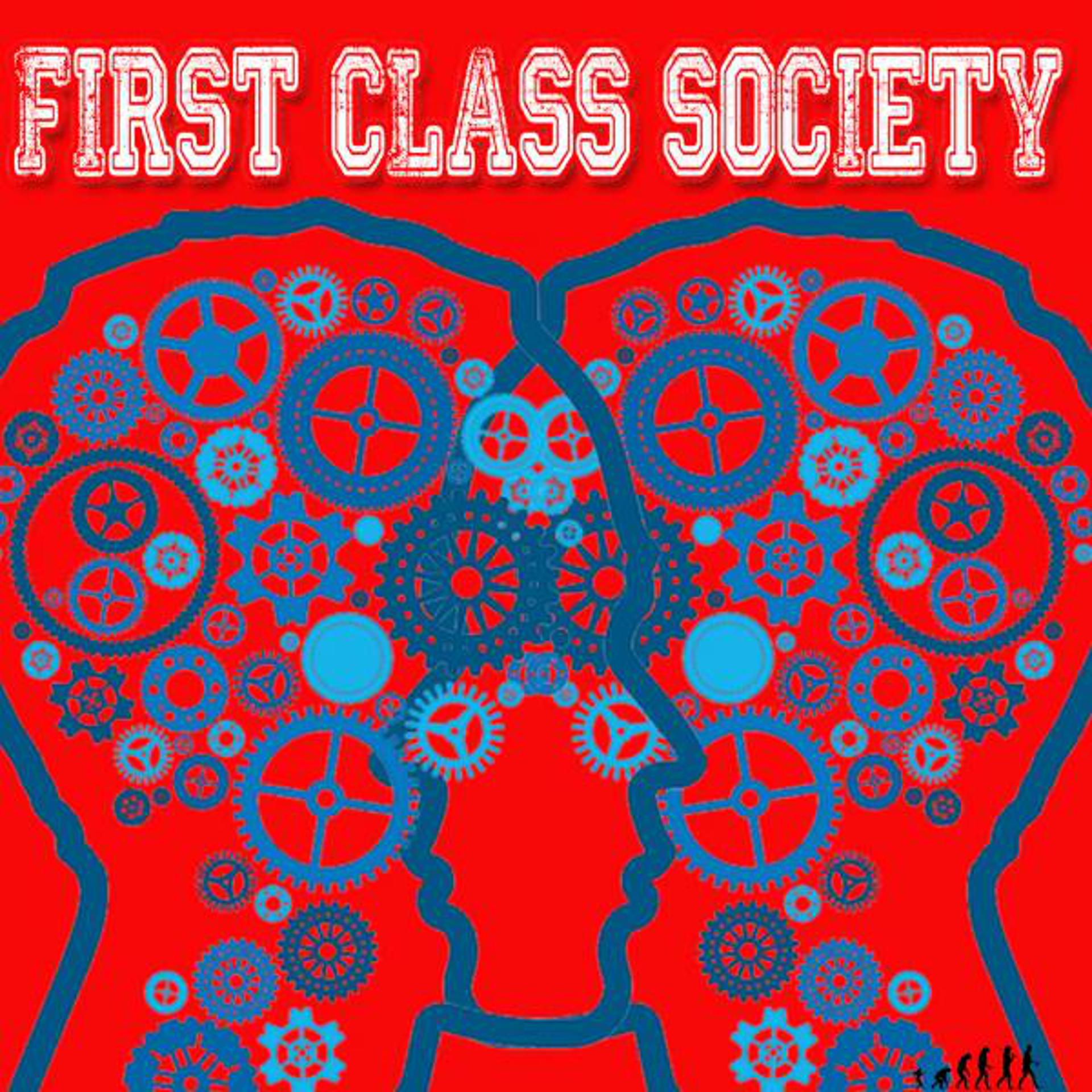 Постер альбома First Class Society