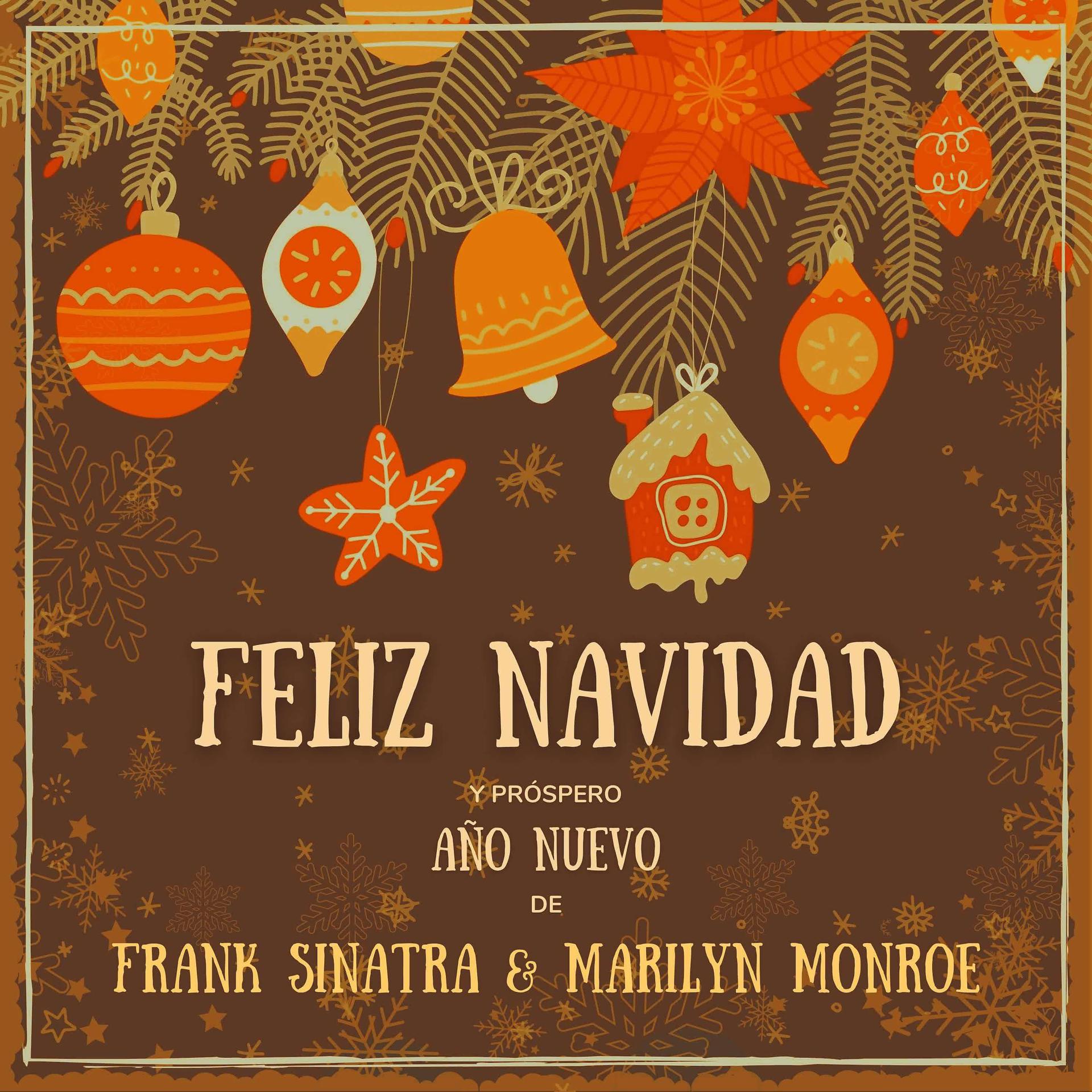 Постер альбома Feliz Navidad y próspero Año Nuevo de Frank Sinatra & Marilyn Monroe