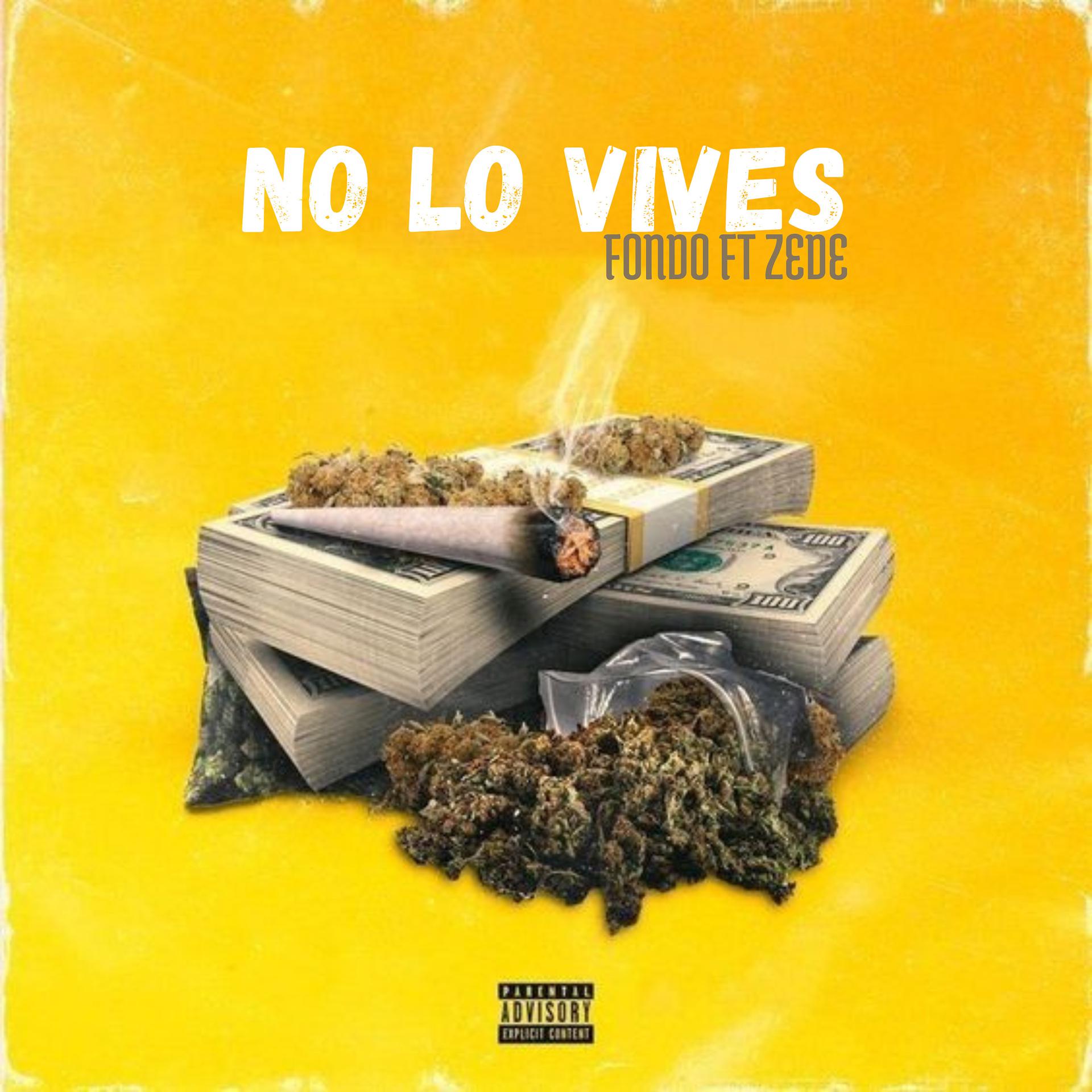 Постер альбома No Lo Vives
