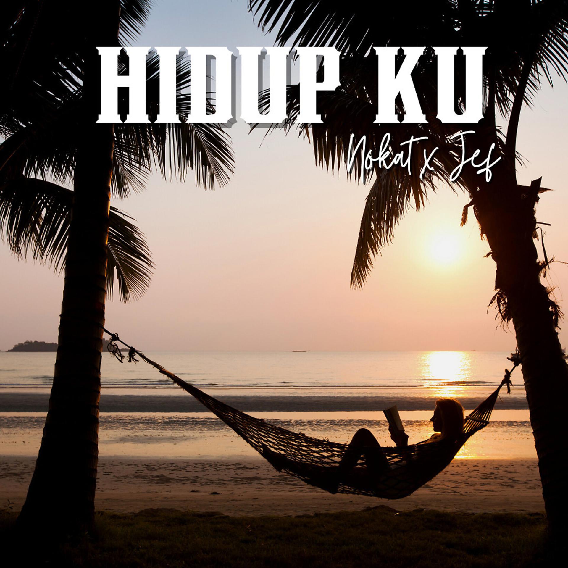 Постер альбома Hidup Ku