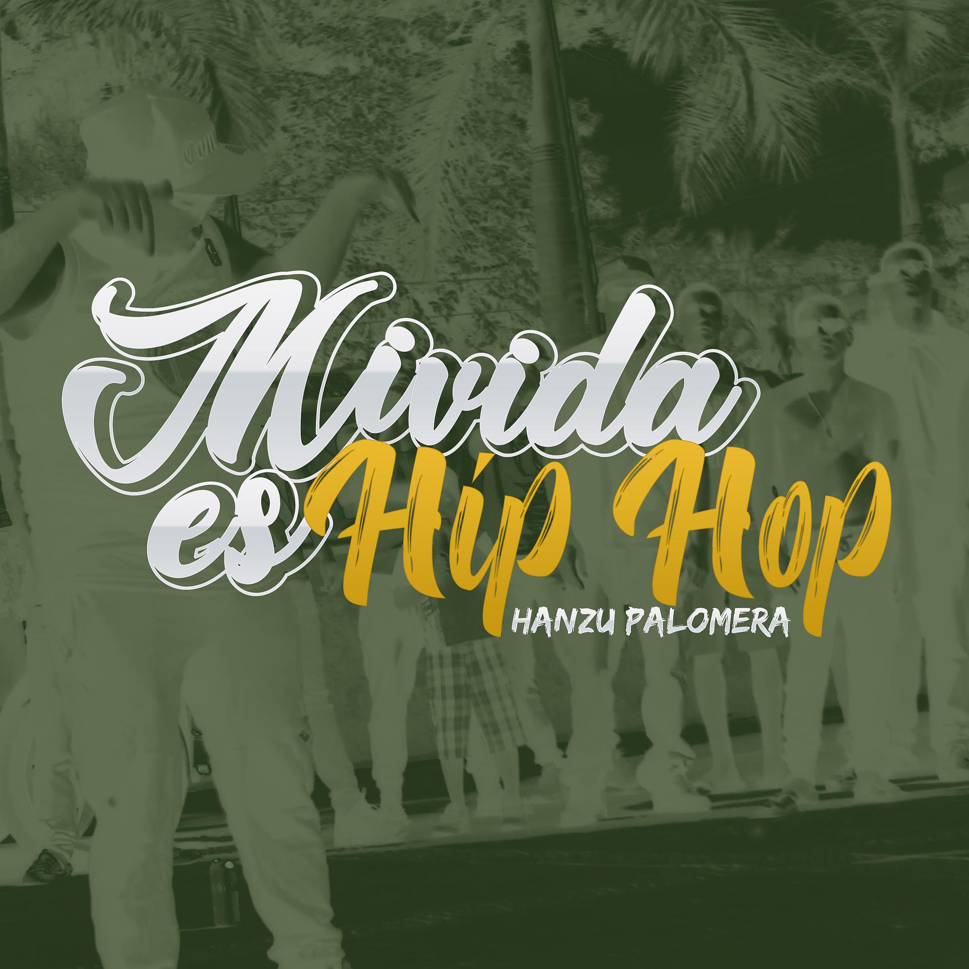 Постер альбома Mi Vida Es Hip Hop
