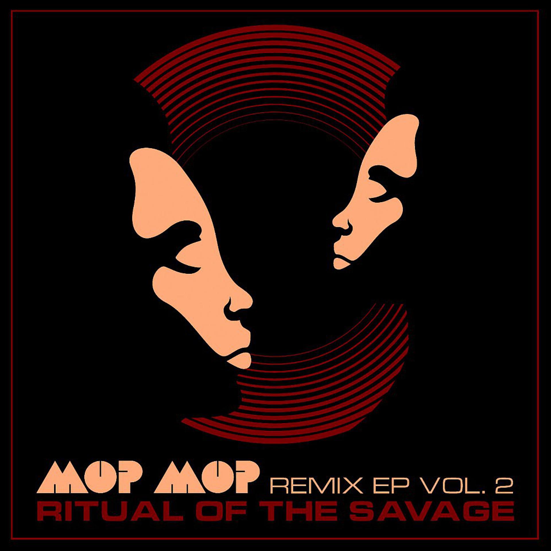 Постер альбома Ritual of the Savage Remix EP, Vol. 2